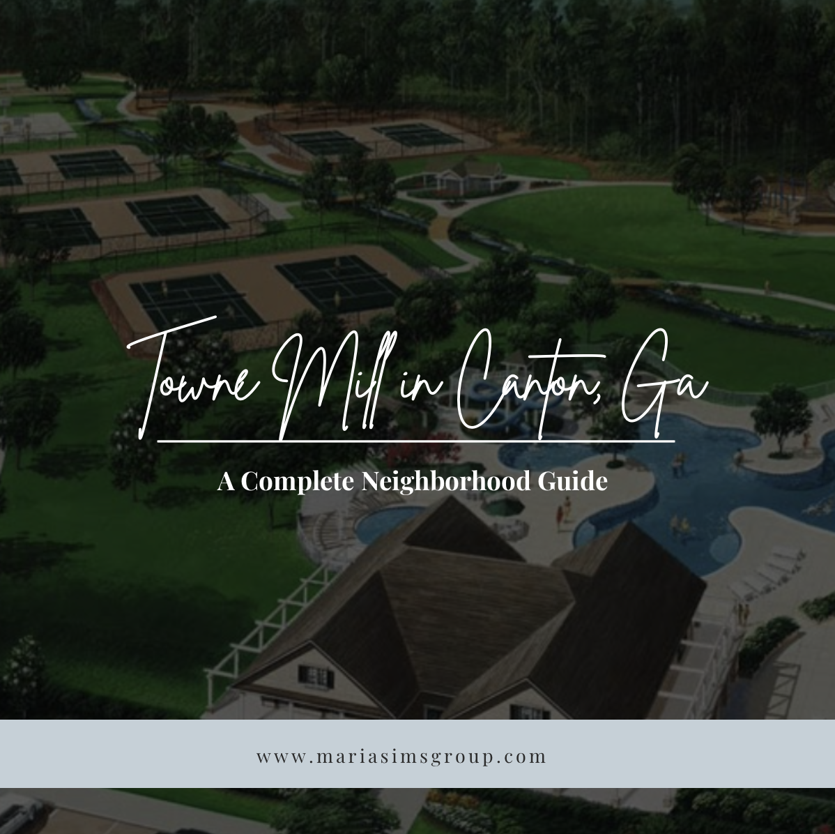 Towne Mill in Canton, GA: A Complete Neighborhood Guide header image.