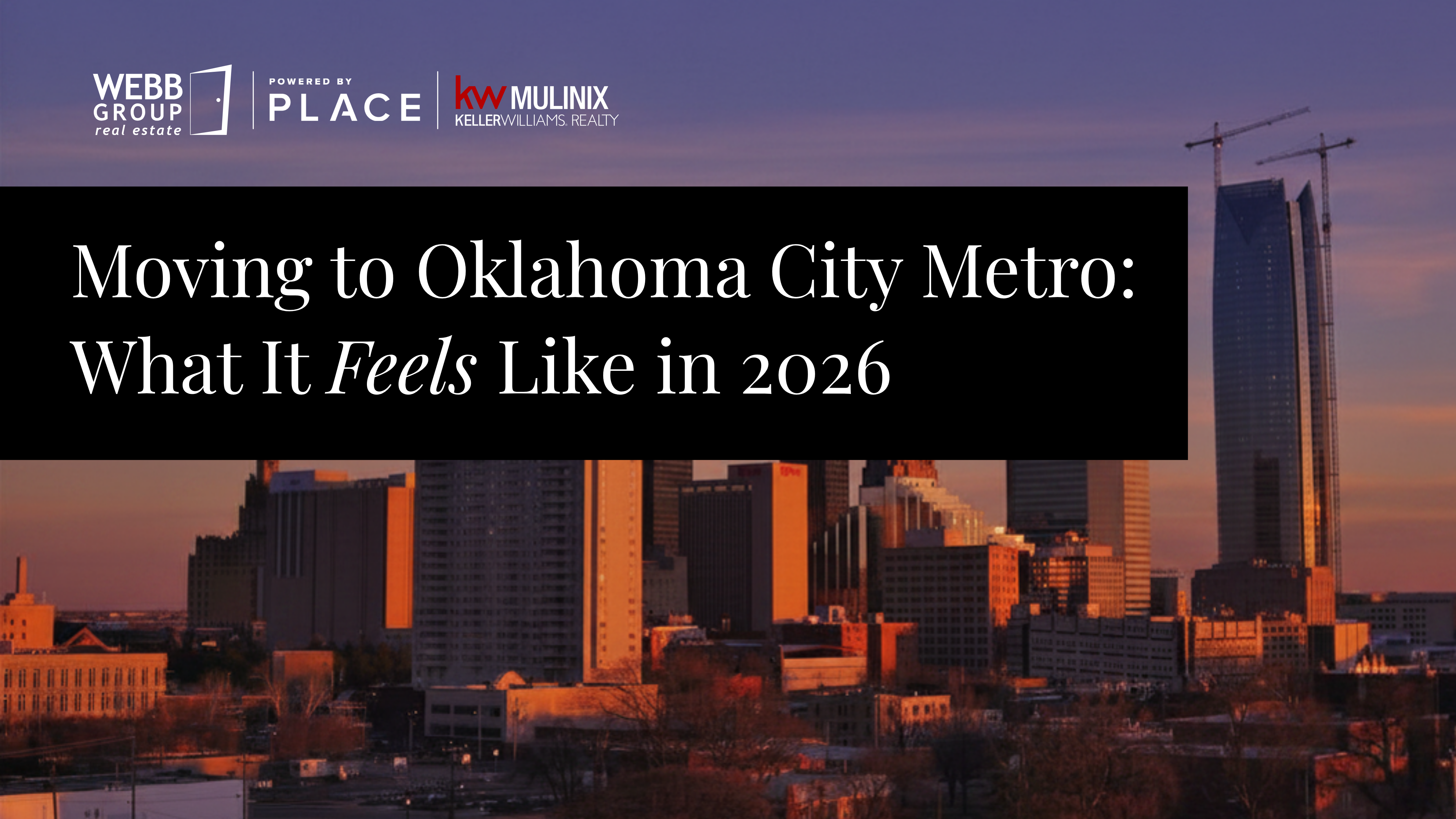 Moving to Oklahoma City Metro: What It Feels Like in 2026 header image.