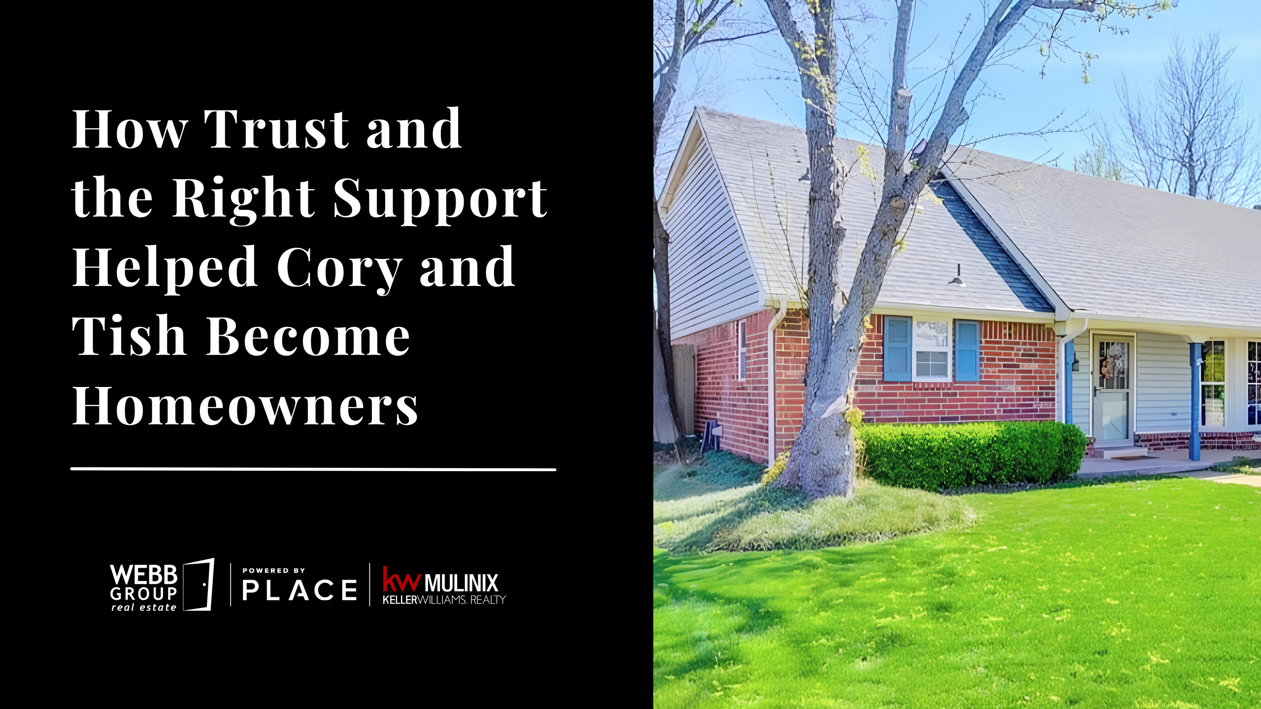 How Trust and the Right Support Helped Cory and Tish Become Homeowners header image.