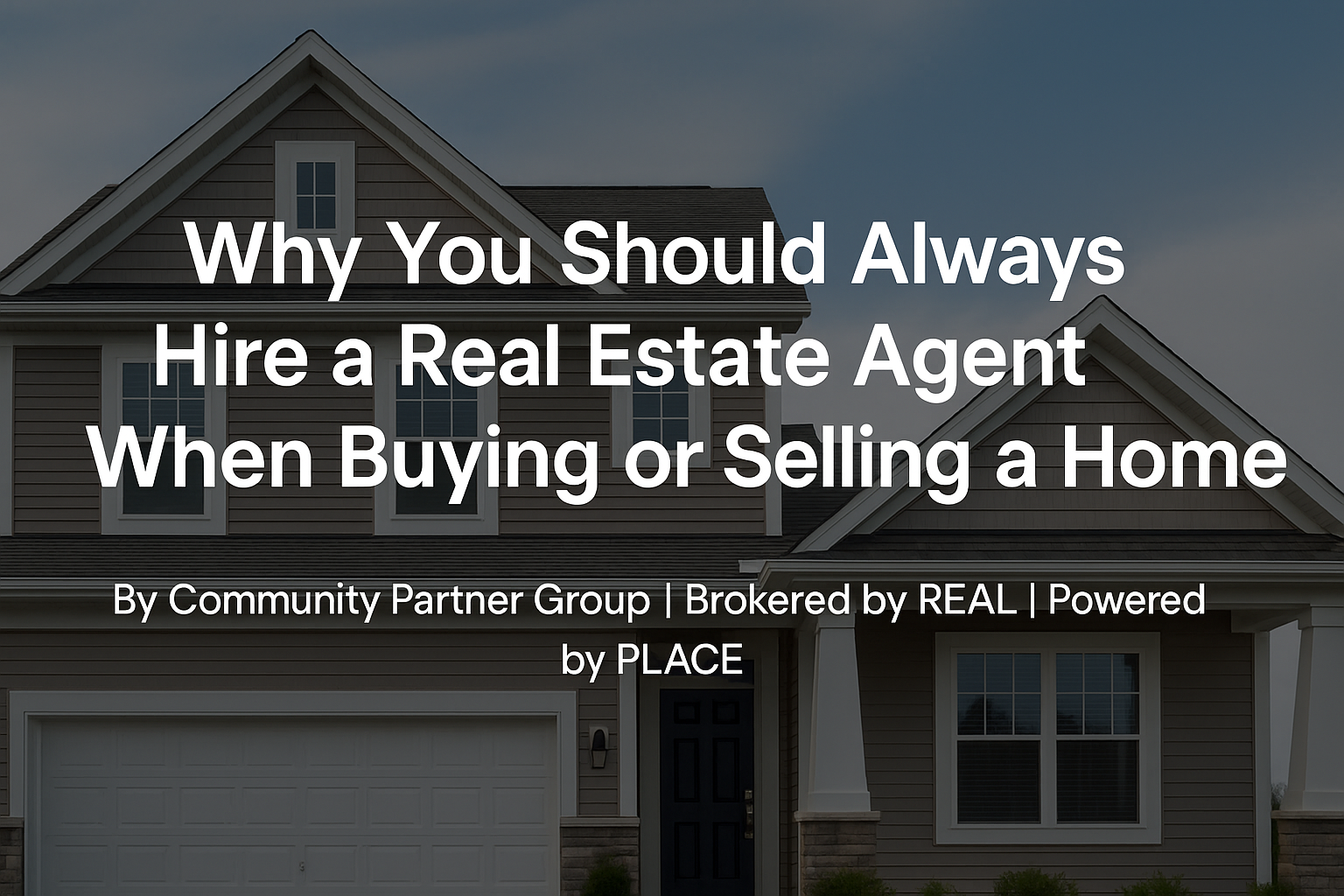 🏡 Why Hiring a Real Estate Agent Is One of the Smartest Decisions You Can Make header image.