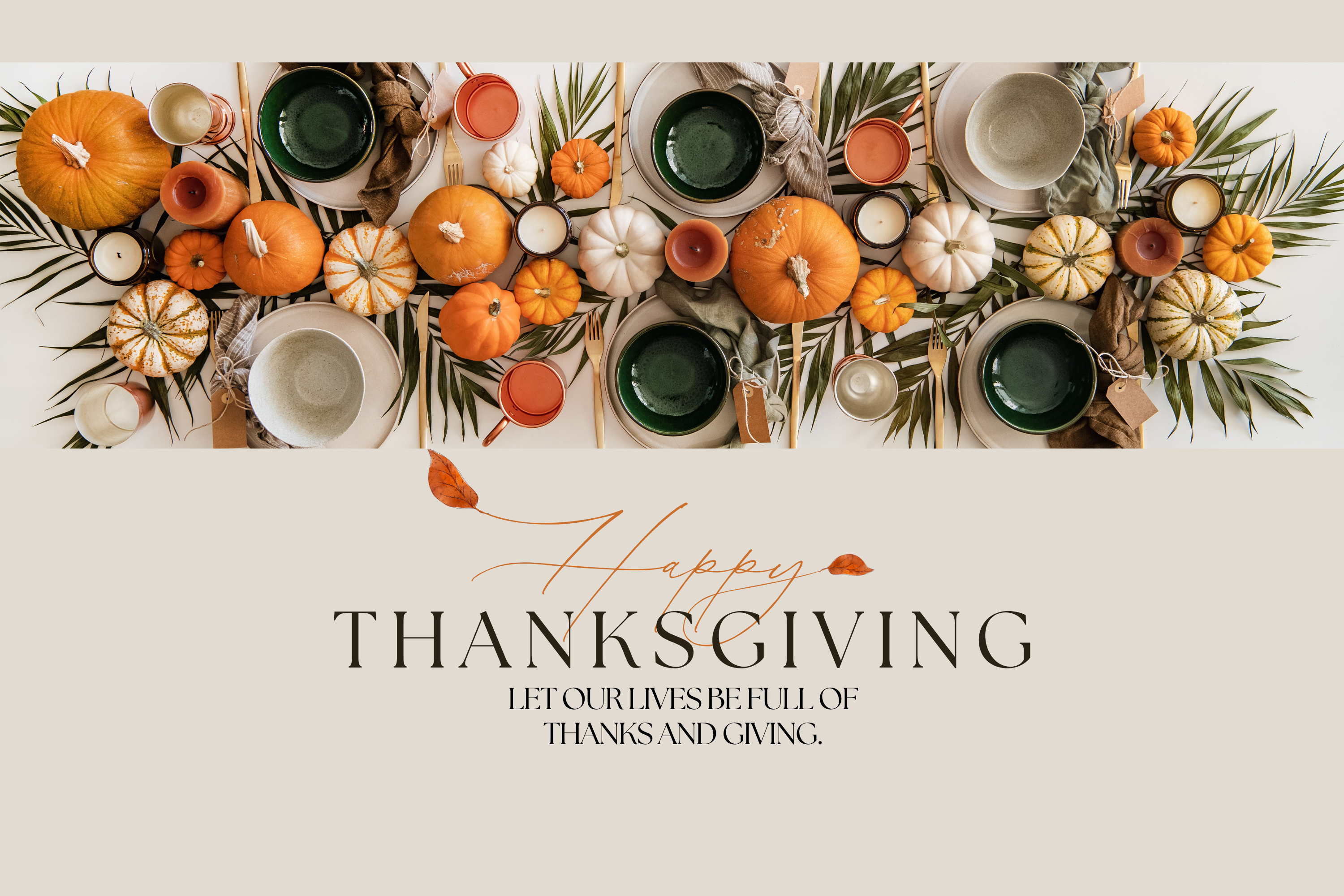 🍁 Happy Thanksgiving from Our Family to Yours! 🍁 header image.