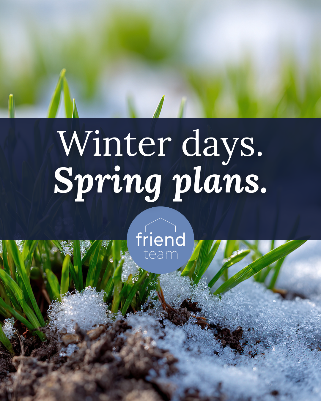 While Winter Lingers, Smart Sellers Are Already Planning for Spring header image.