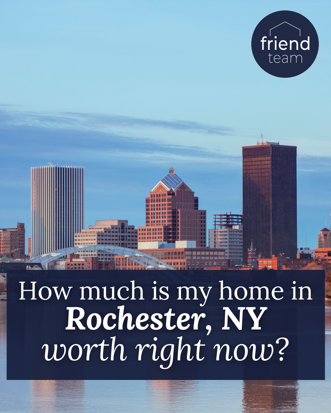How Much Is My Home Worth in Rochester Right Now? header image.