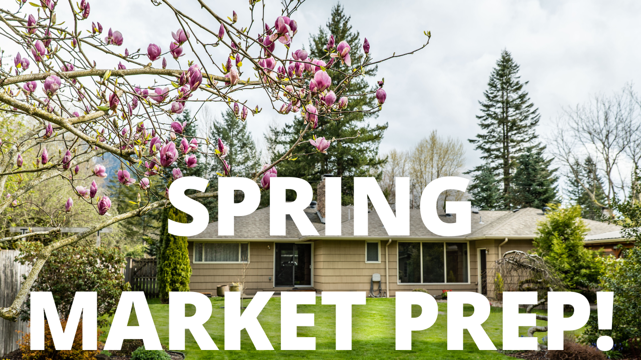 Snoqualmie Homes for sale! Spring Market Prep header image.