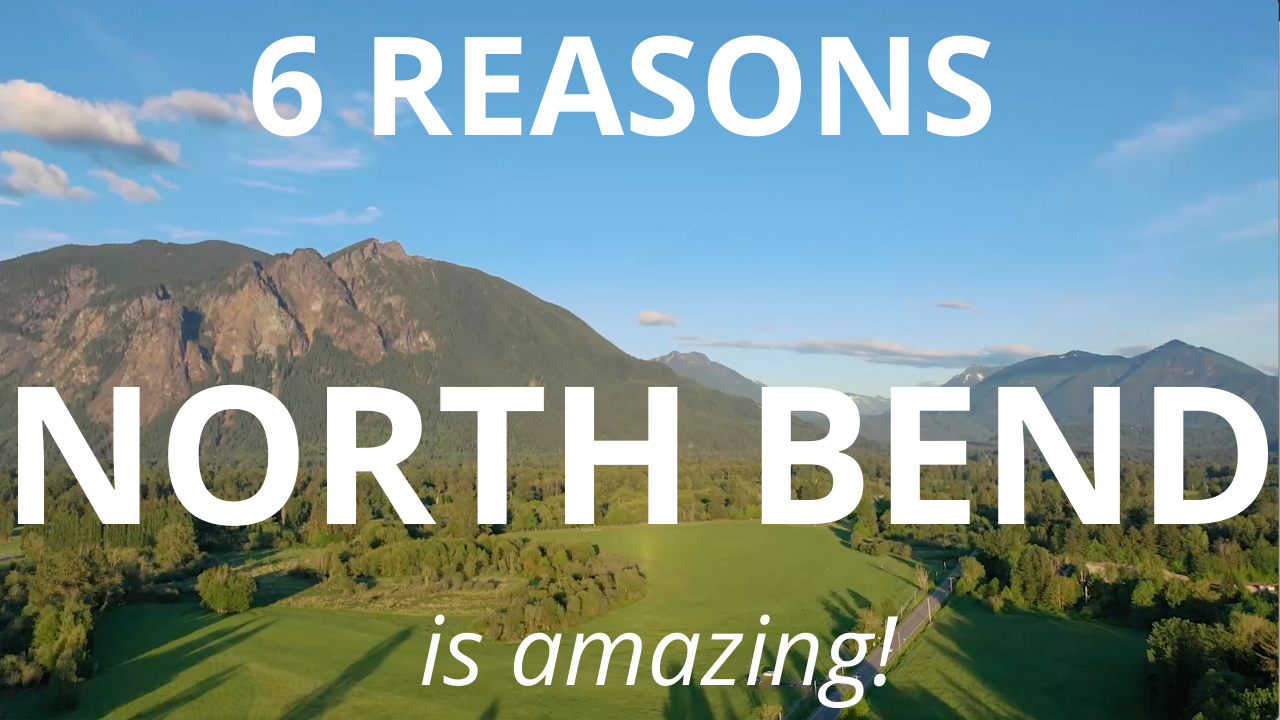 6 Reasons To Live In North Bend header image.