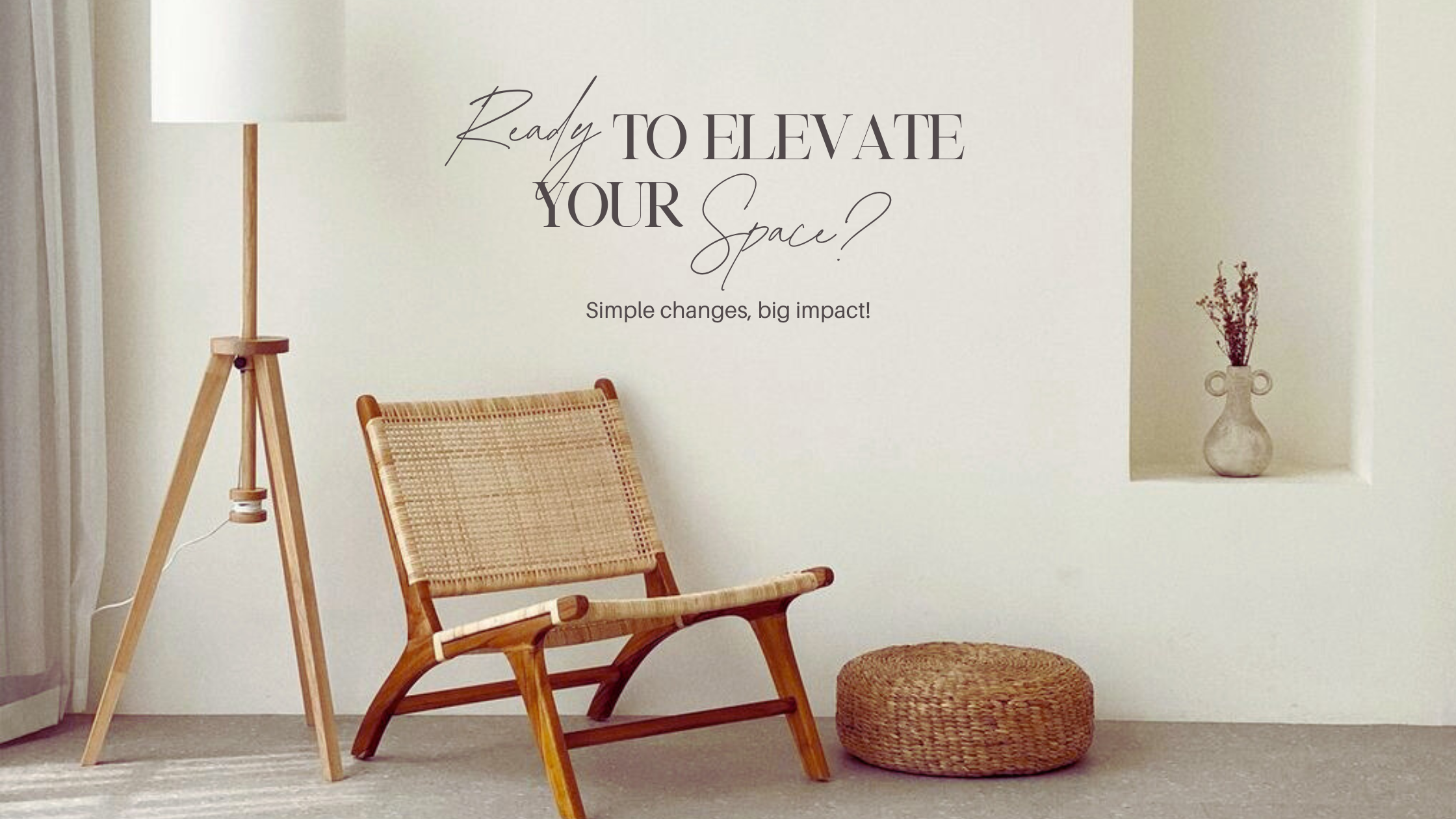Elevate Your Space