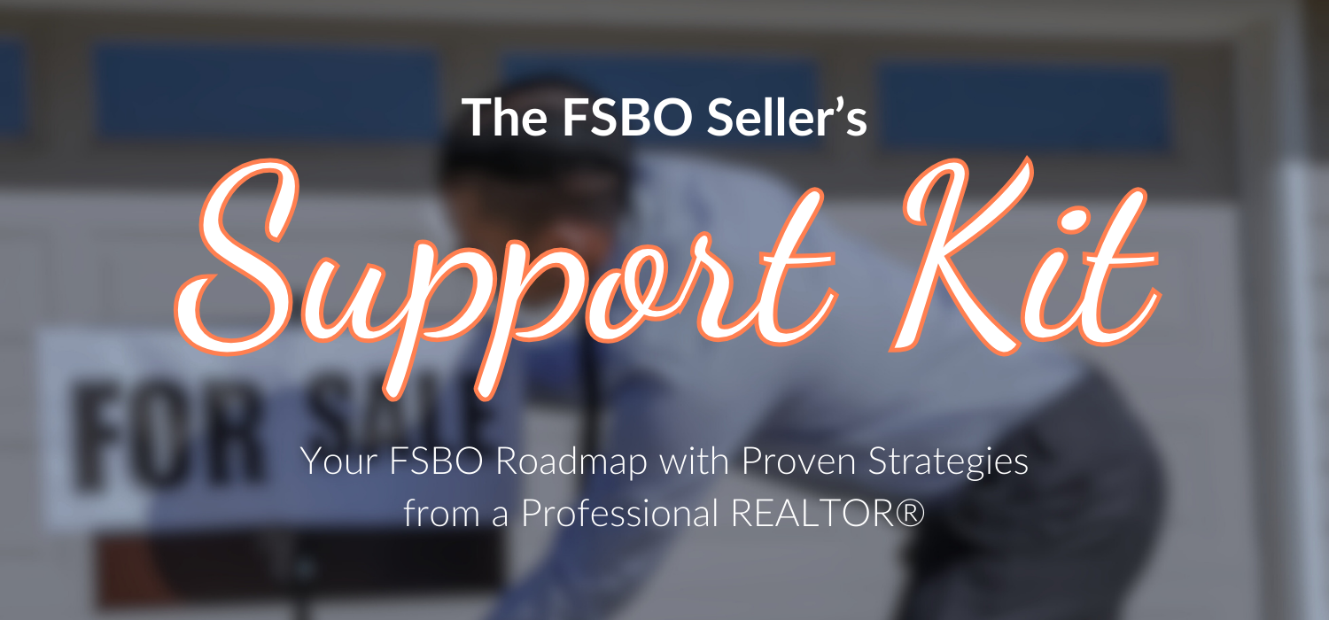 FSBO Seller's Support Kit header image.