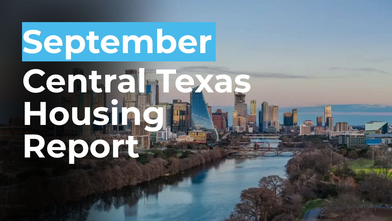 September 2025 Central Texas Housing Report header image.