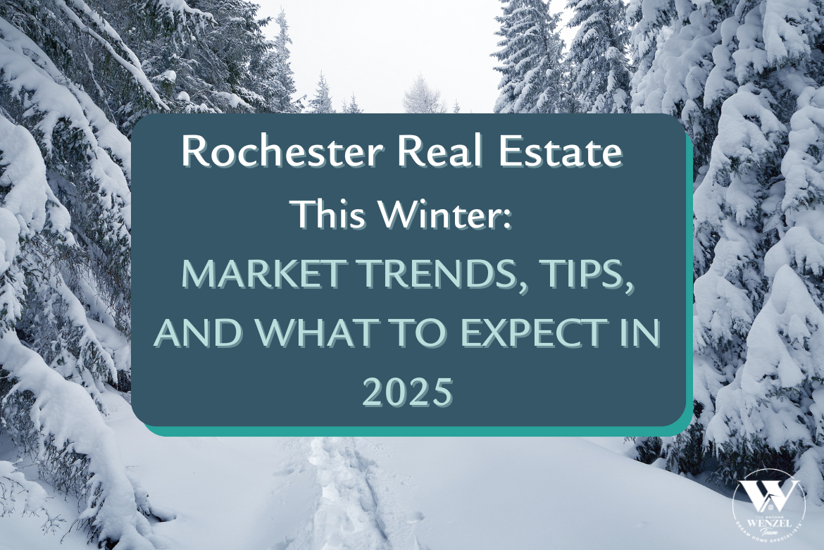 Rochester Real Estate This Winter: Market Trends, Tips, and What to Expect in 2025 header image.