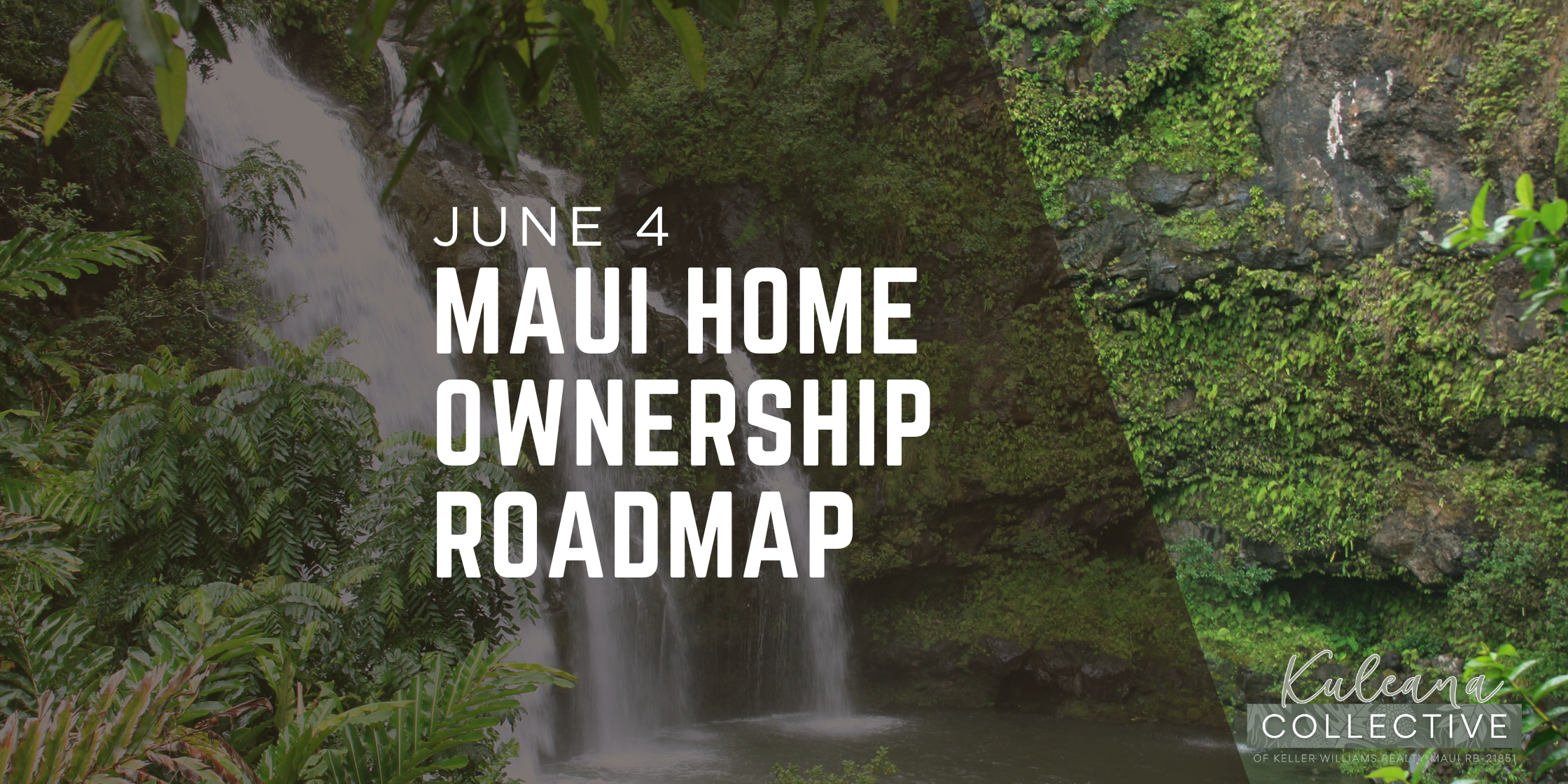 Maui Home Ownership Roadmap: A Step-by-Step Guide for First-Time Buyers in 2025 header image.