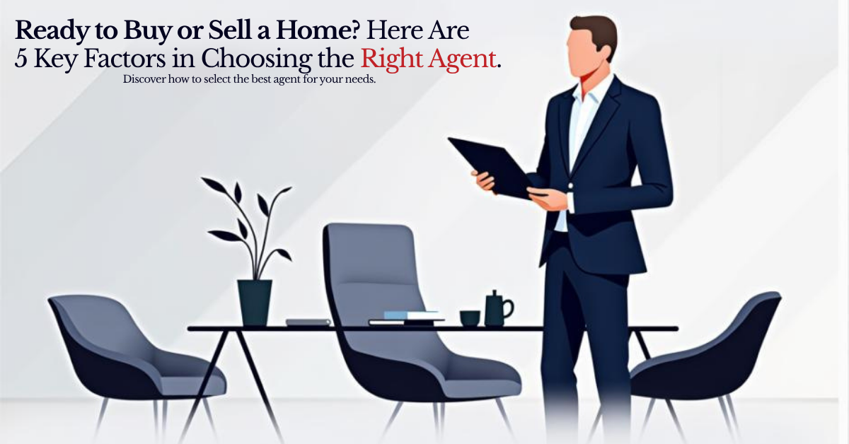 Illustration of a professional man in a suit holding a tablet, standing in a modern office with a conference table and chairs. Text reads: 'Ready to Buy or Sell a Home? Here Are 5 Key Factors in Choosing the Right Agent.' A subheading says, 'Discover how to select the best agent for your needs.'