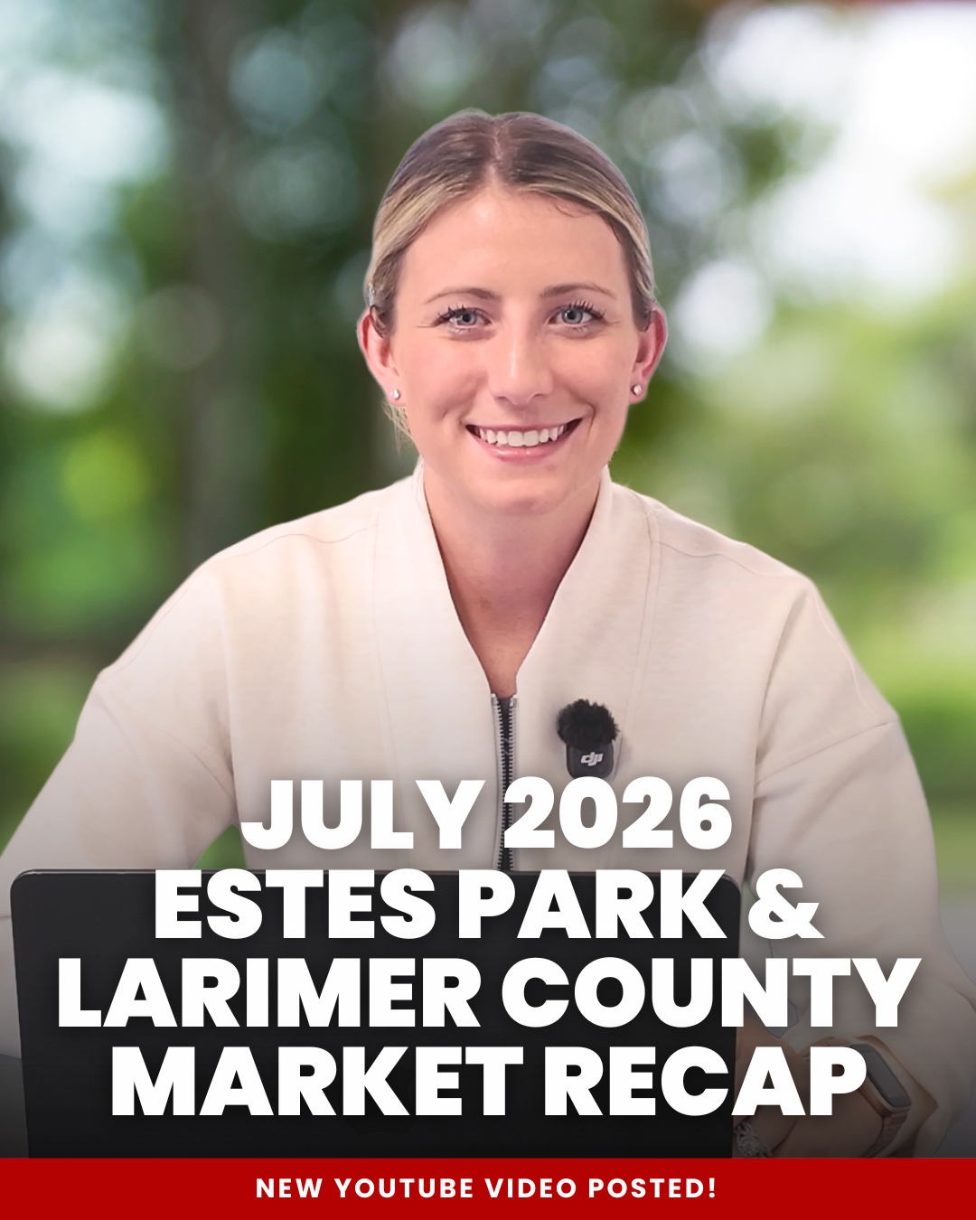 Estes Park & Larimer County Real Estate Update: July 2026 Market Trends header image.