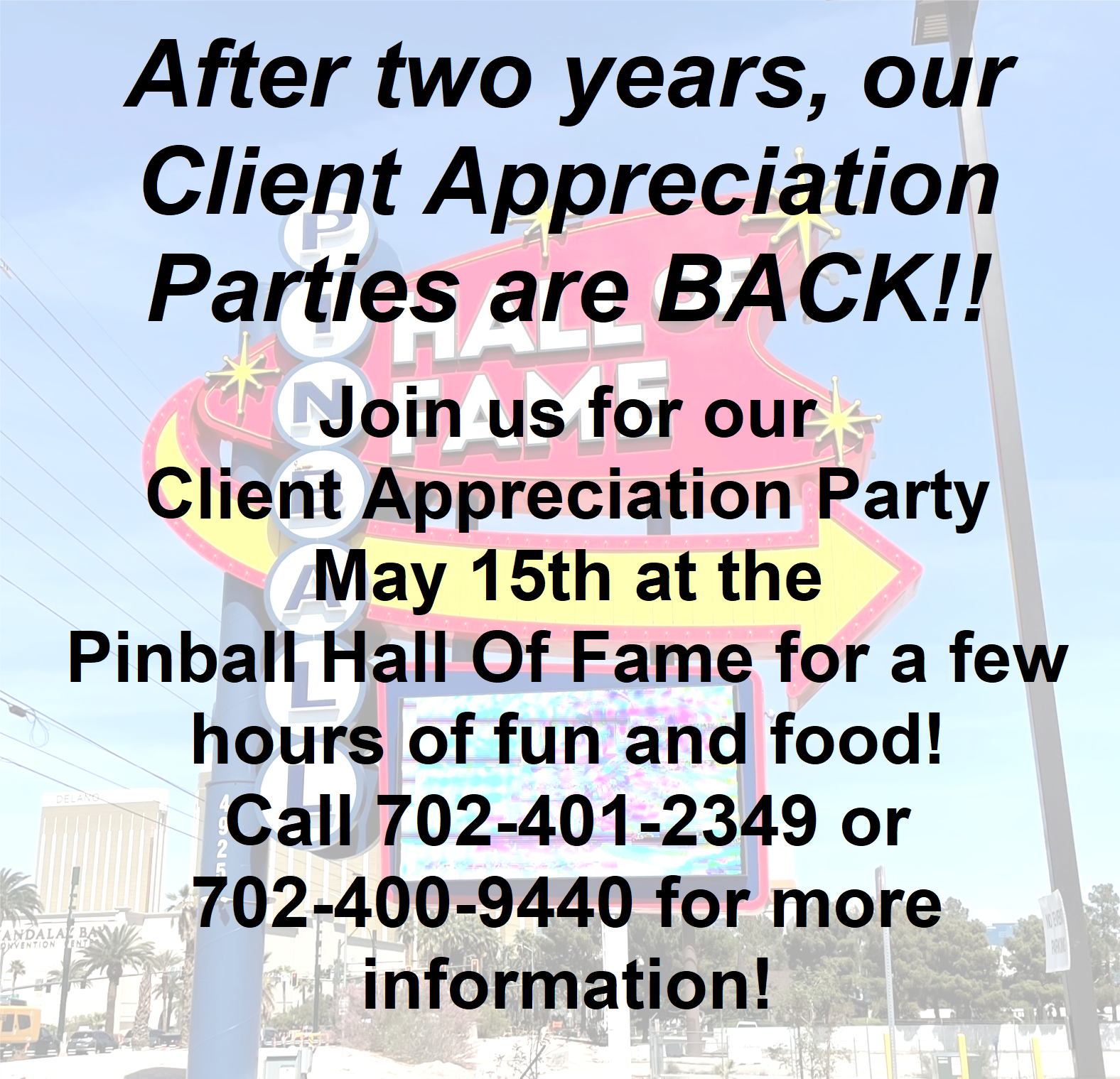 WE'RE BACK!!!! 2022 Client Appreciation Party header image.