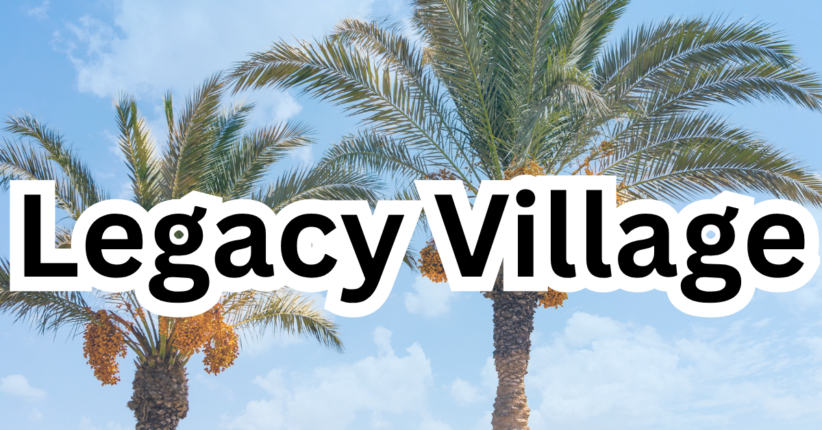 The Complete Guide to Legacy Village in Henderson, NV (89074) header image.