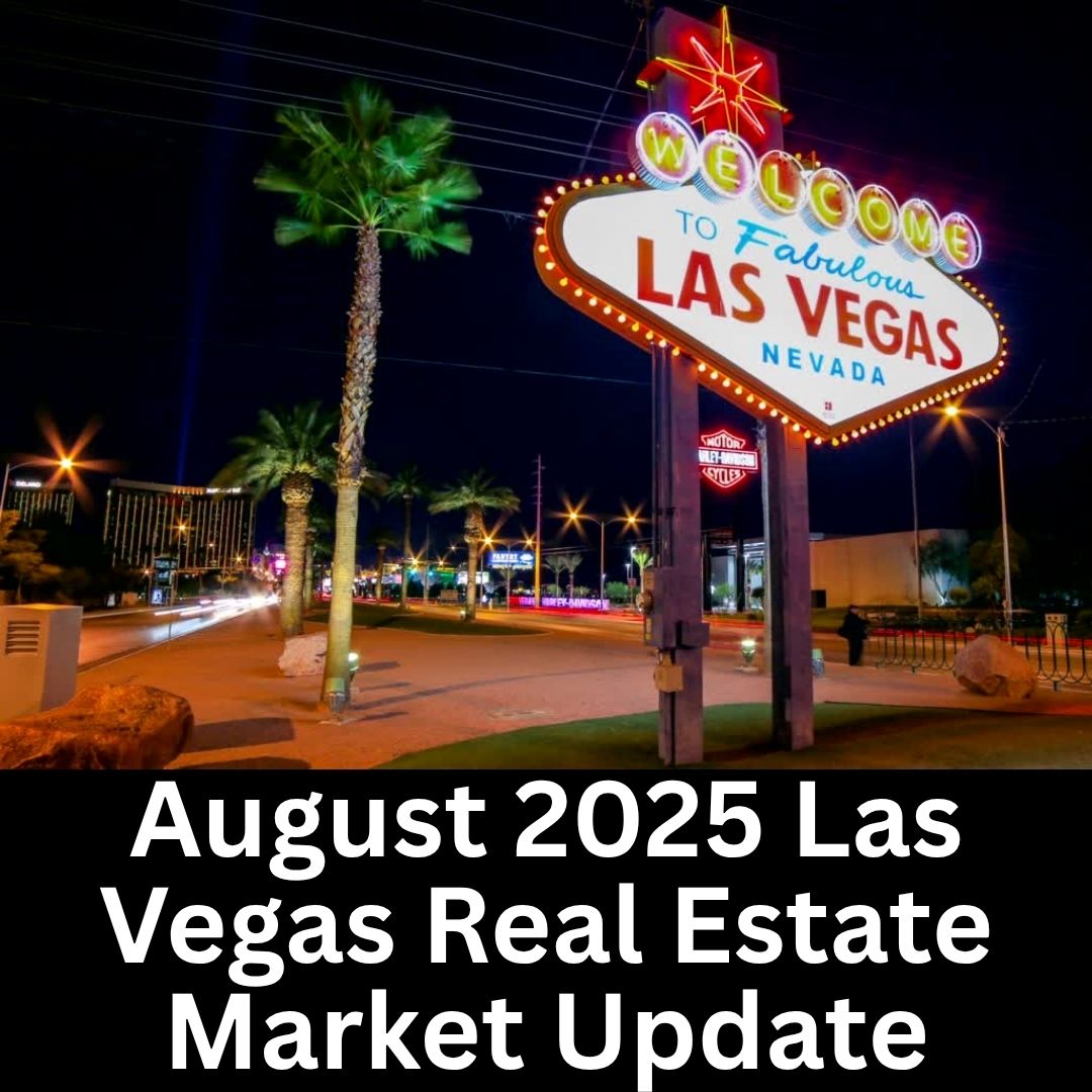 August 2025 Las Vegas Market Update header image.