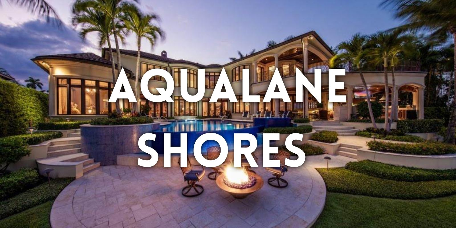 COMMUNITY SPOTLIGHT: LIVING IN AQUALANE SHORES... header image.