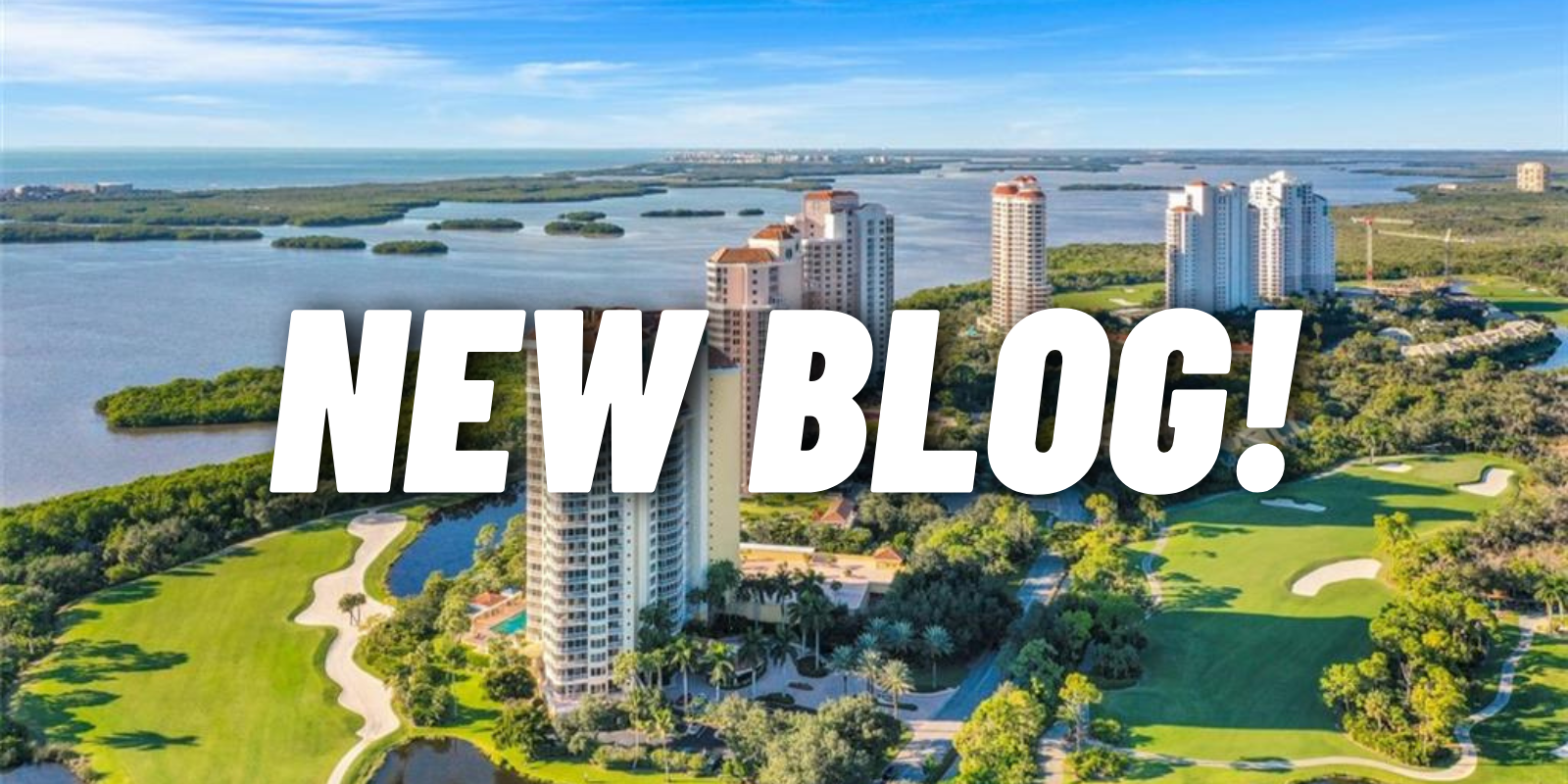Top Neighborhoods to Buy a Home in Naples in 2024 header image.