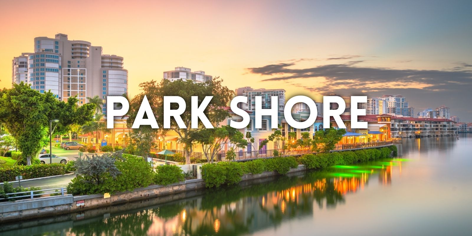 COMMUNITY SPOTLIGHT: LIVING IN PARK SHORE... header image.