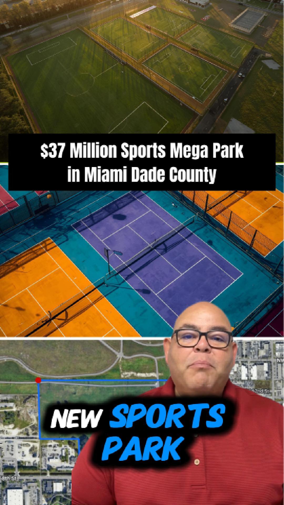 $37 million Sports Mega Park in Miami Dade County header image.