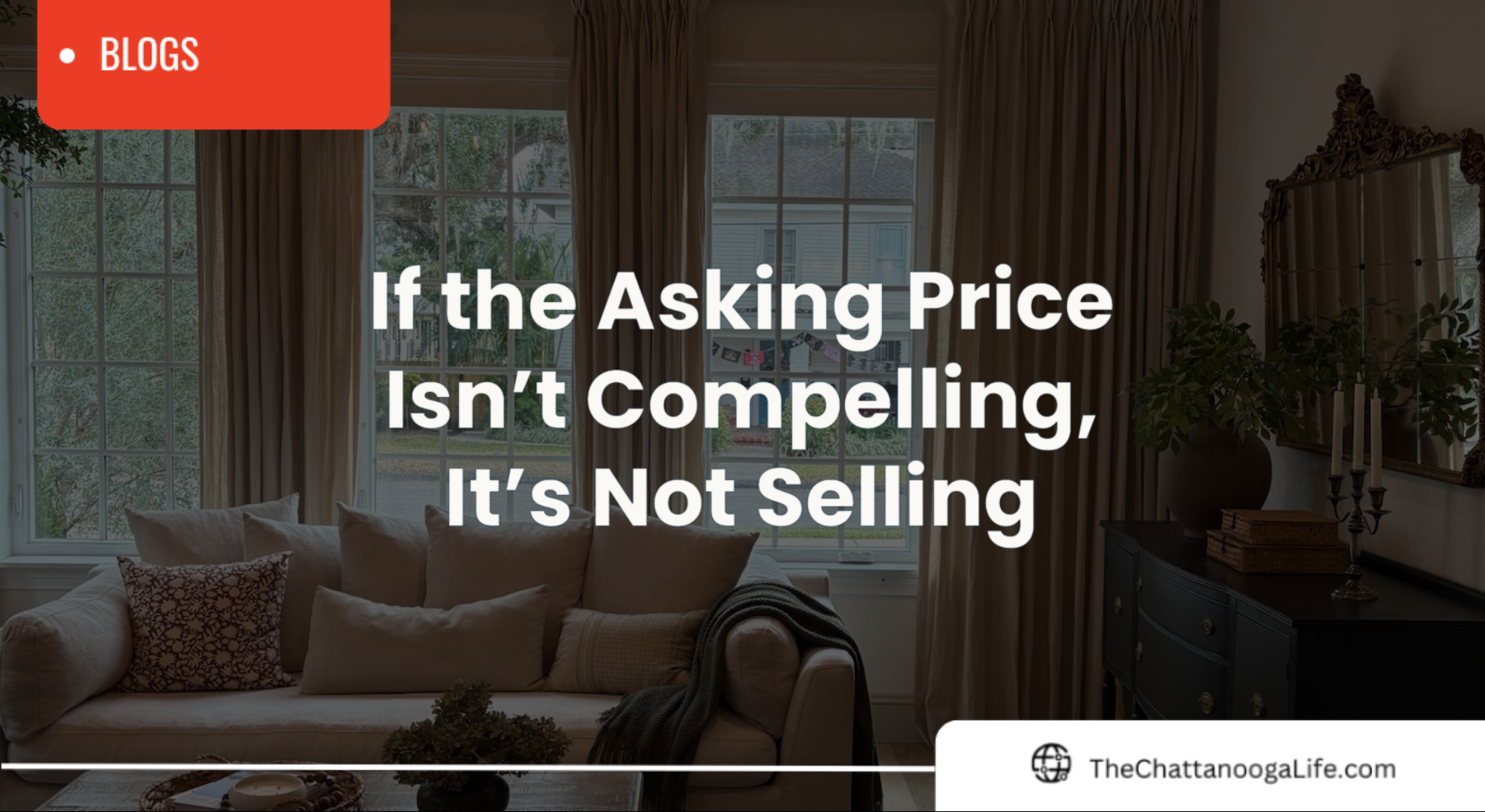 Why Pricing Your Home Right Matters in Today’s Chattanooga Real Estate Market header image.