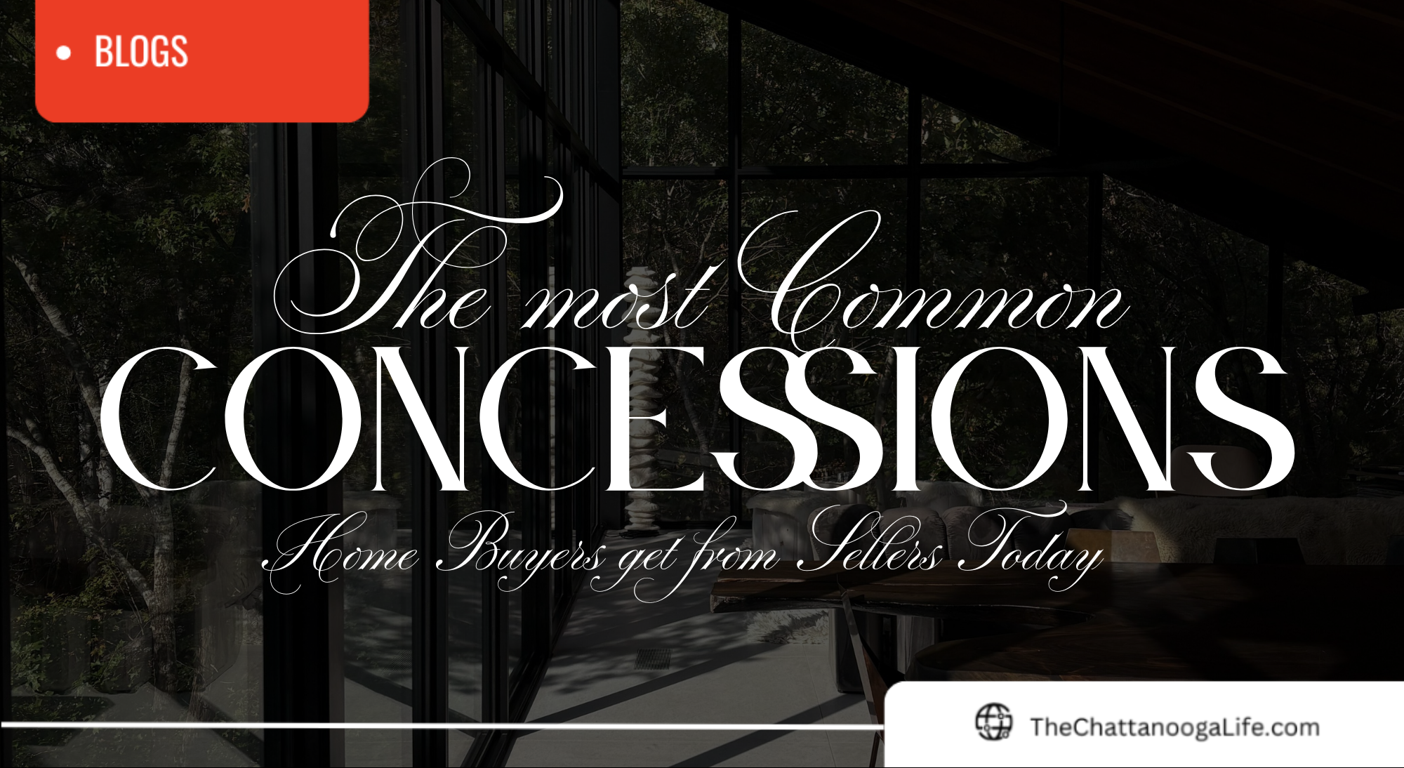 The Most Common Concessions Buyers Get in Chattanooga Real Estate Today header image.