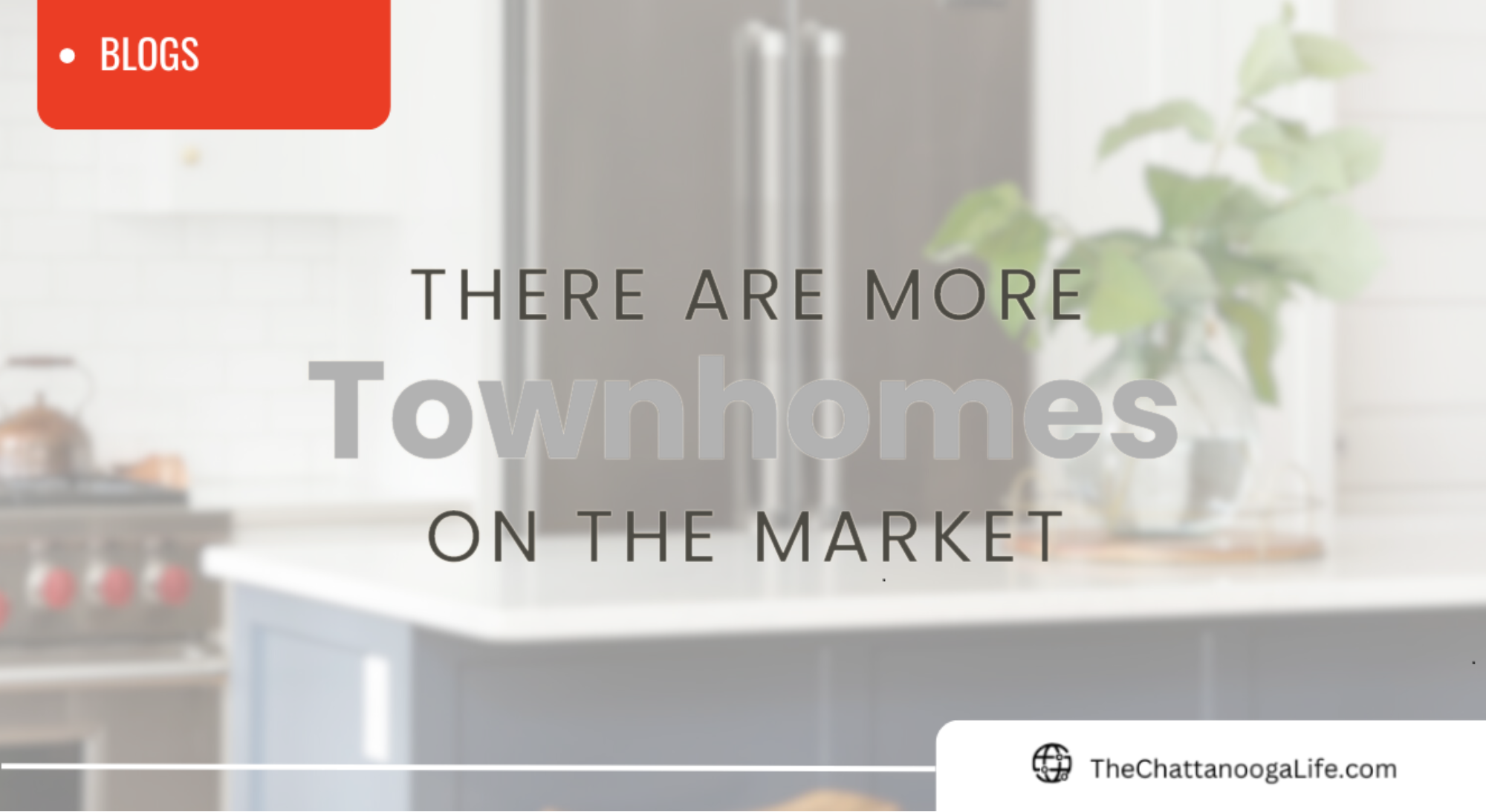 The Growing Appeal of Chattanooga Townhomes for First-Time Buyers header image.