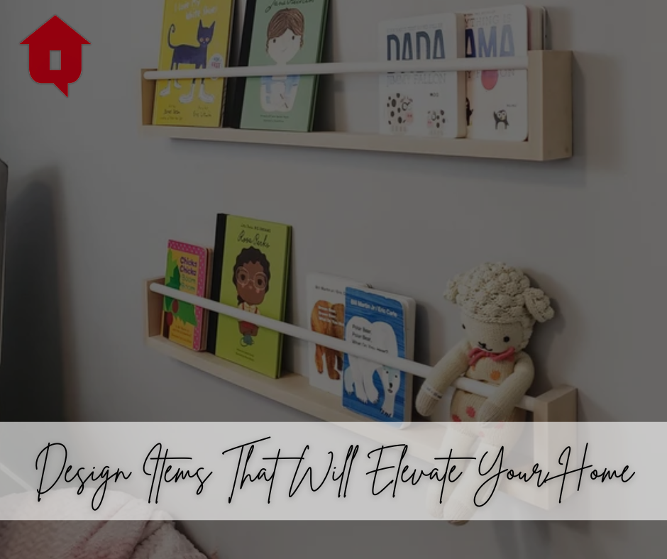 Design Items That Will Elevate Your Home header image.