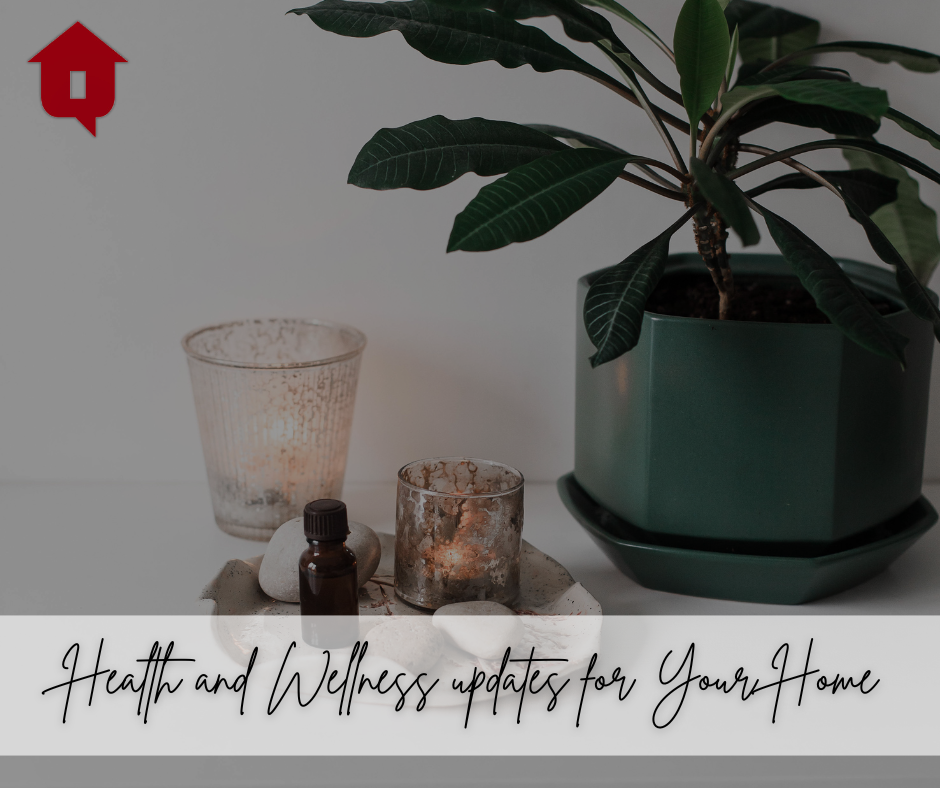 Health and Wellness updates for Your Home header image.