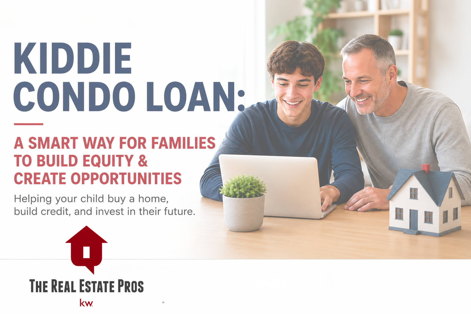 Kiddie Condo Loans Explained: How Parents Can Help Young Adults Buy a Home header image.