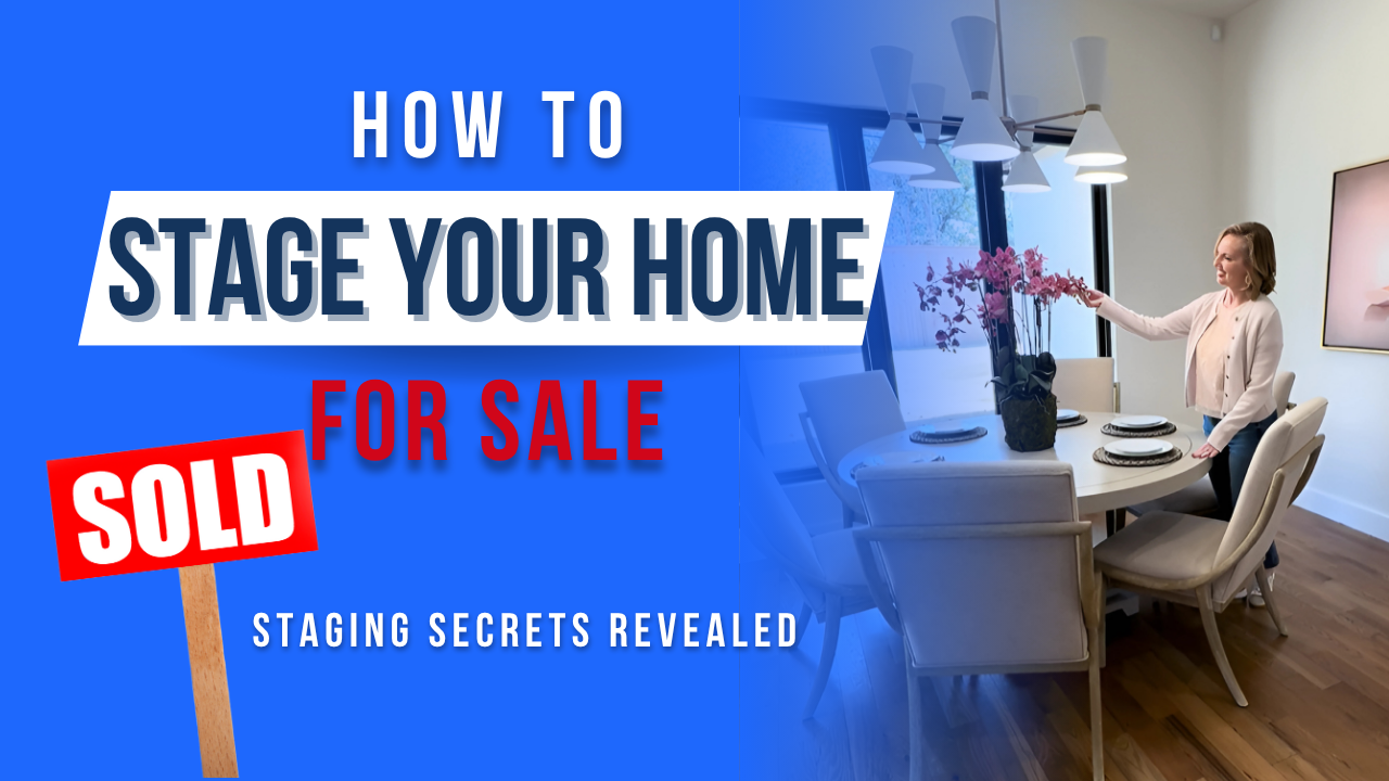 Staging Secrets to Sell for Top Dollar | Real Estate Tips with Jennie Wolek header image.