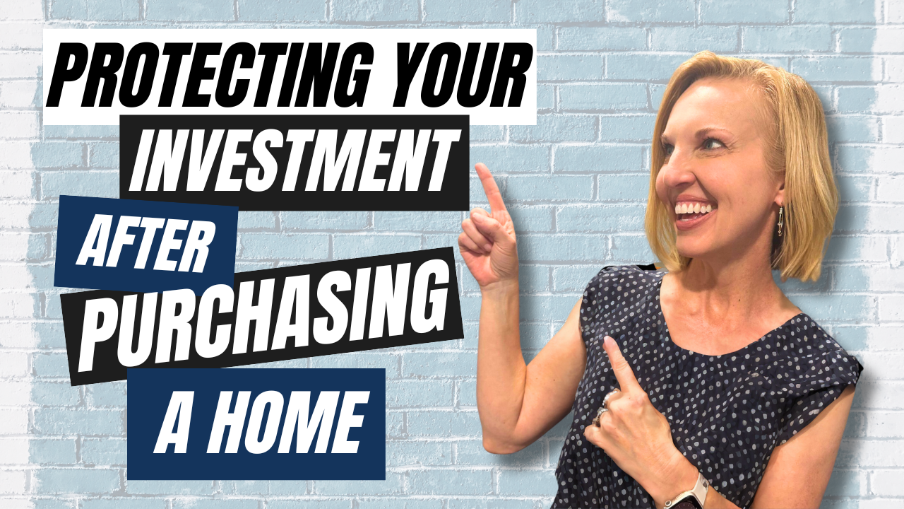 You Bought Your First Home, Now What? Move in and Protect Your Investment header image.