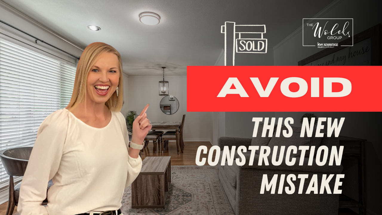 Thinking About Buying a New Construction Home? Watch This First! | Real Estate Tips with Jennie Wolek header image.