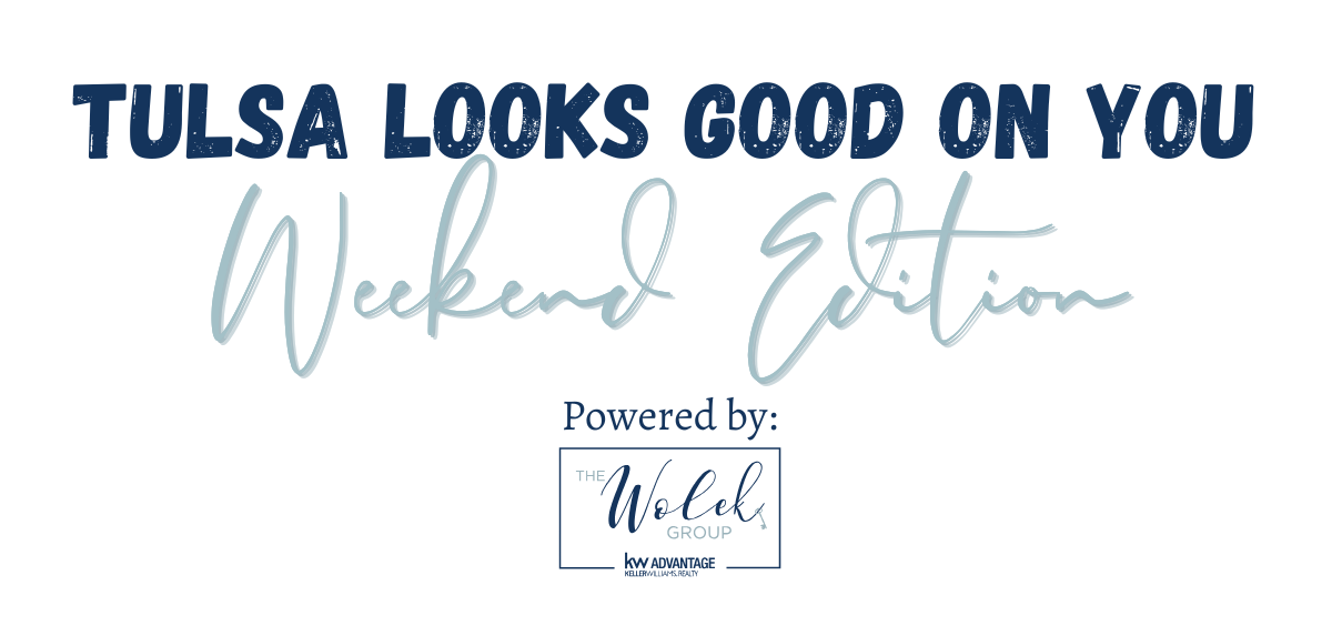 Tell your group chat: Tulsa weekend plans just dropped 📲 header image.