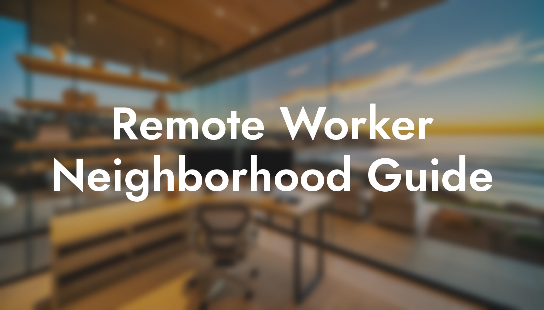 5 Best North County San Diego Neighborhoods for Remote Workers header image.