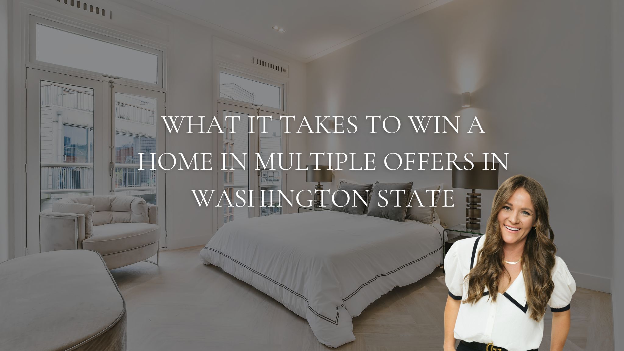 What It Takes to Win a Home in Multiple Offers in Washington State header image.