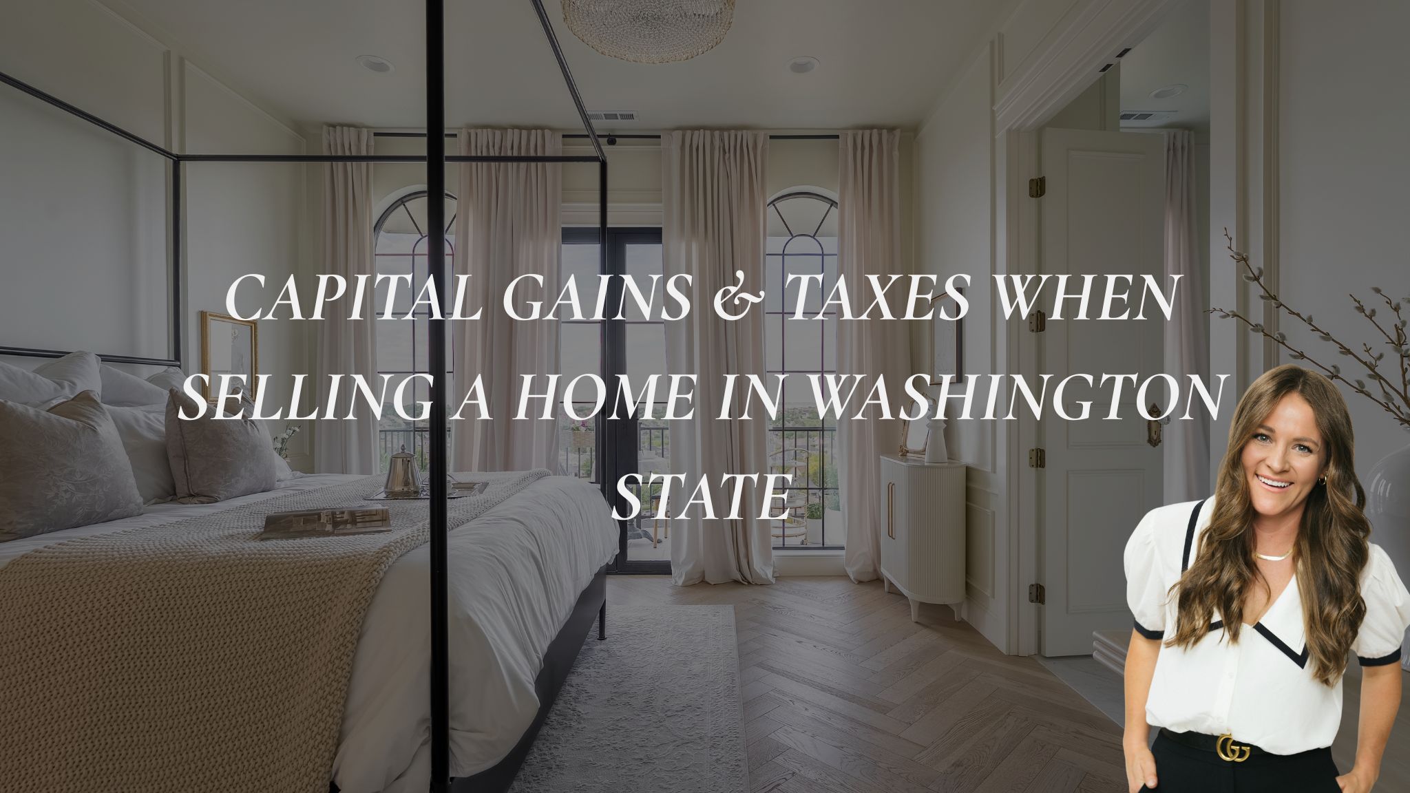 Capital-Gains-&-Taxes-When-Selling-a-Home-in-Washington-State