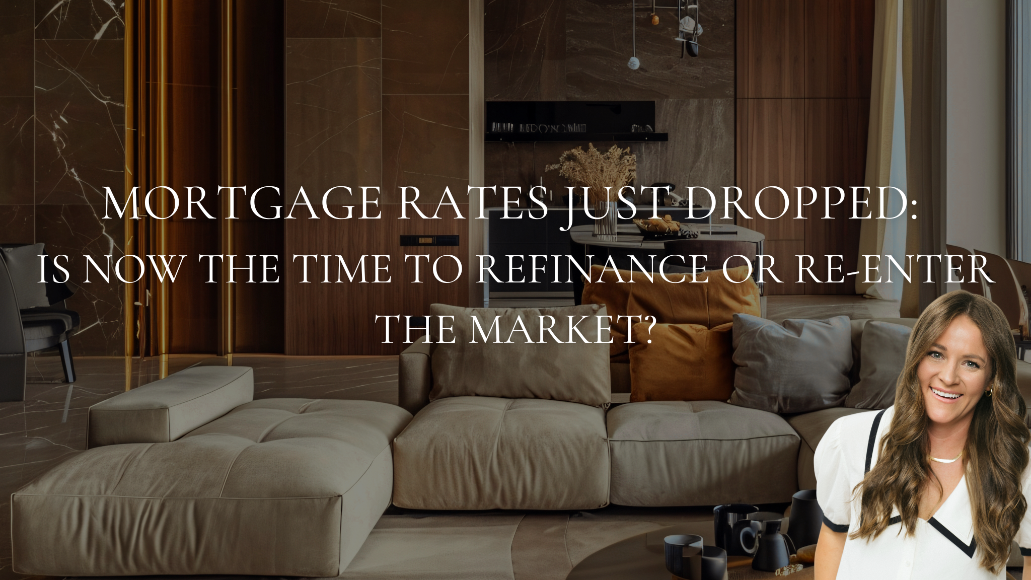 The Mortgage Rate Drop