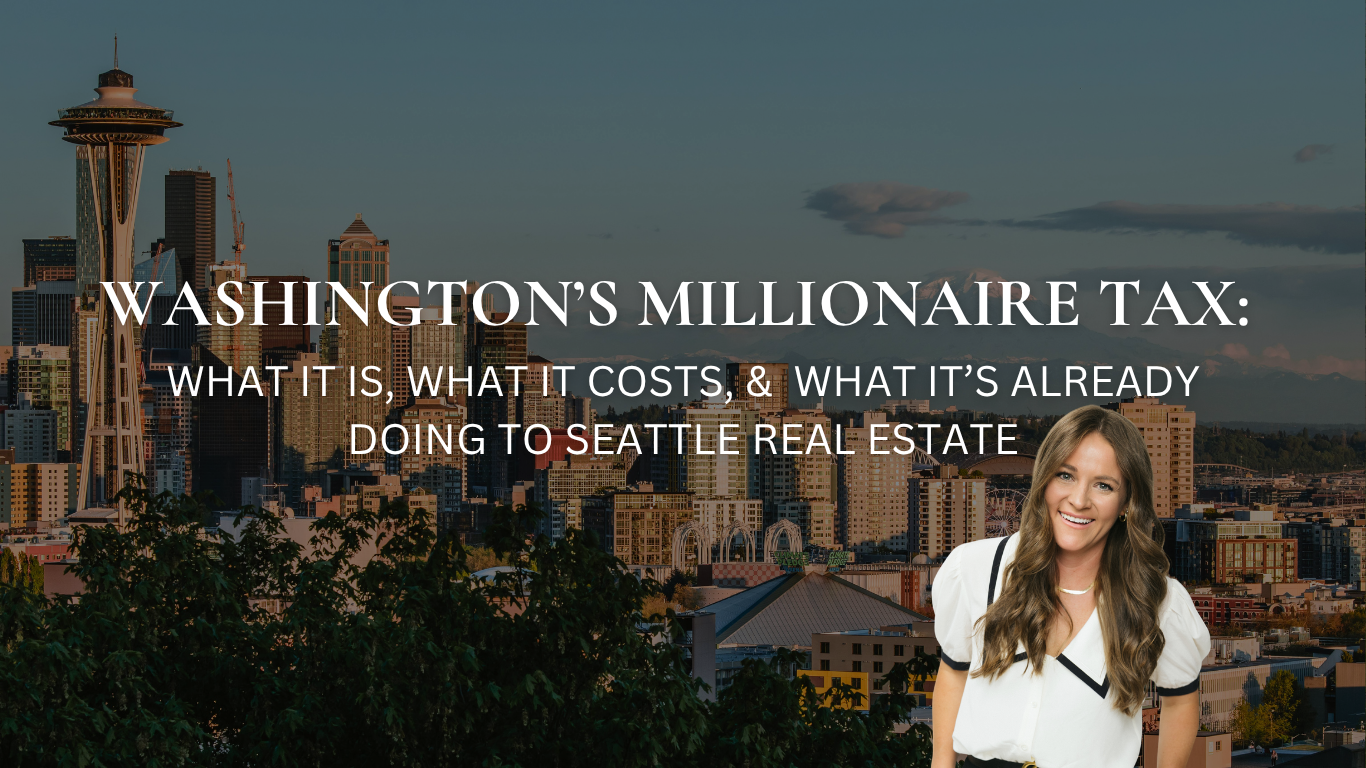 Washington's Millionaire Tax: What It Is, What It Costs and What It's Already Doing To Seattle Real Estate header image.