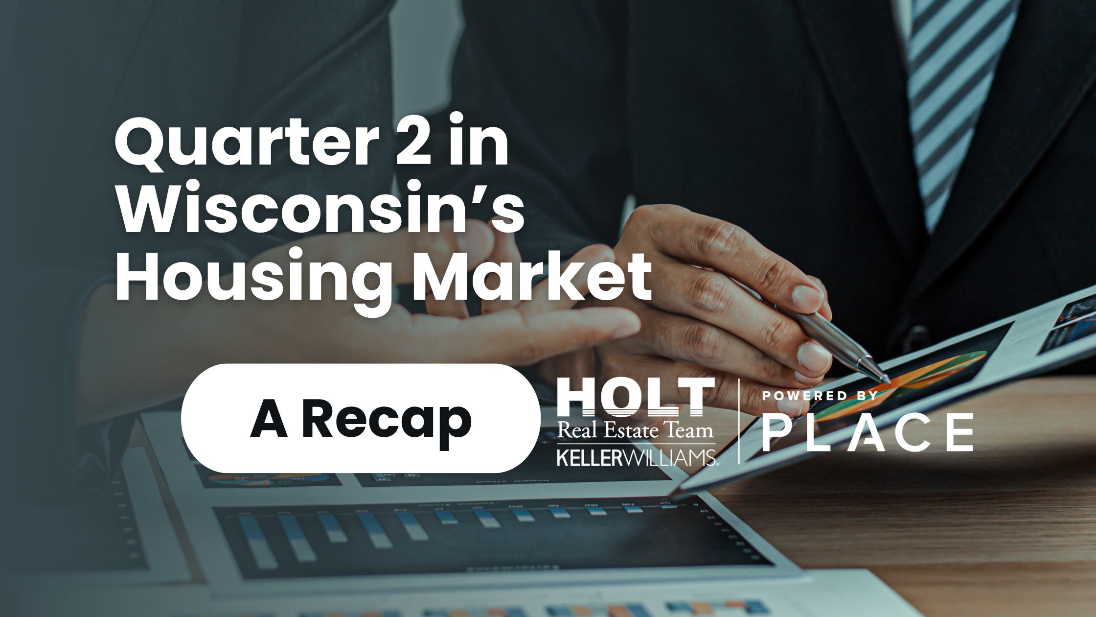 Q2 in Wisconsin's Housing Market: A Recap header image.
