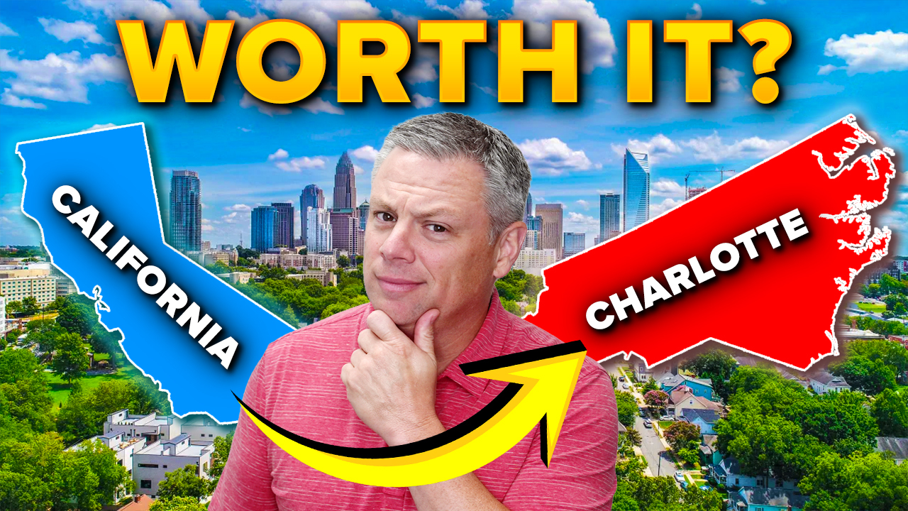 MOVING from CALIFORNIA to CHARLOTTE North Carolina in 2026: Is It WORTH IT?! header image.