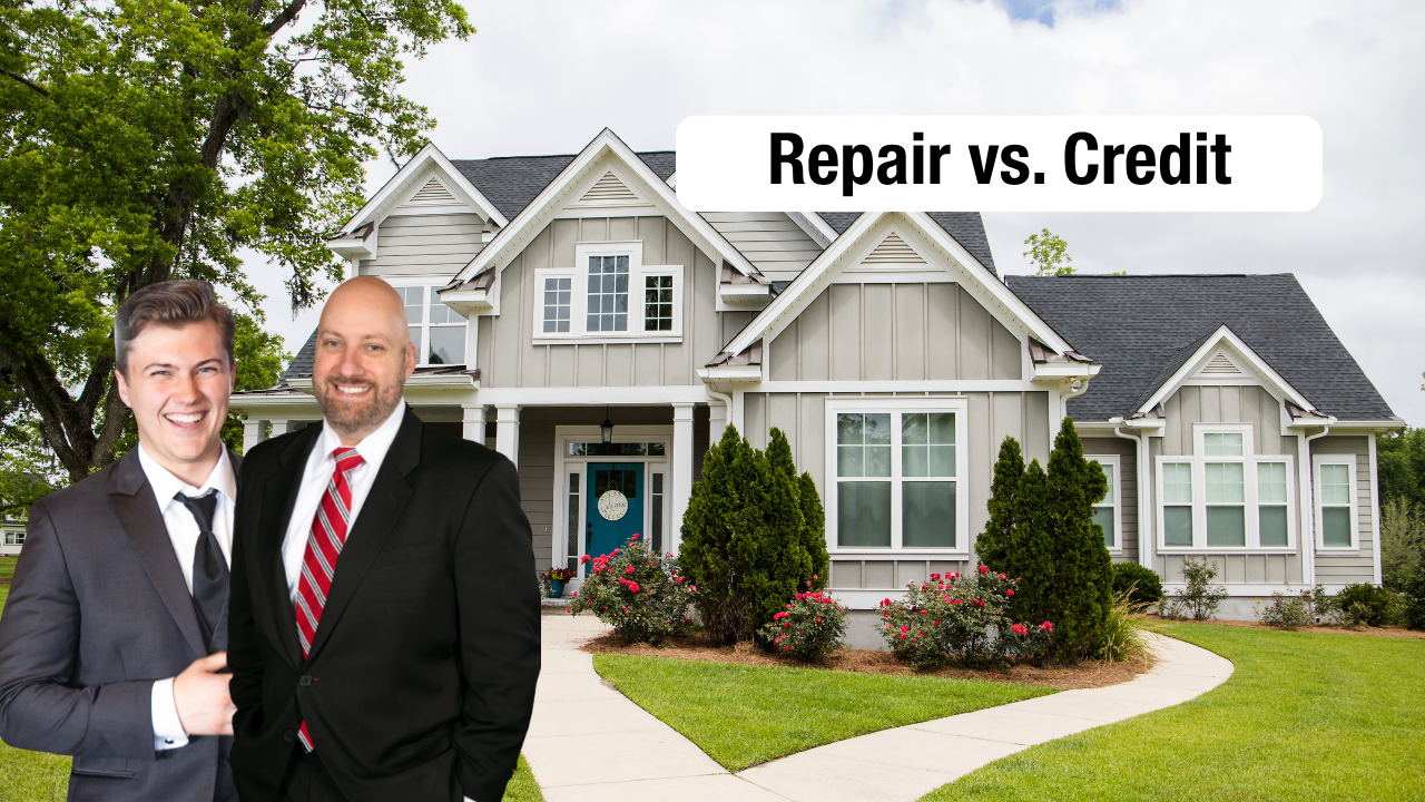 Should You Ask the Seller to Make the Repair or Give You a Credit?