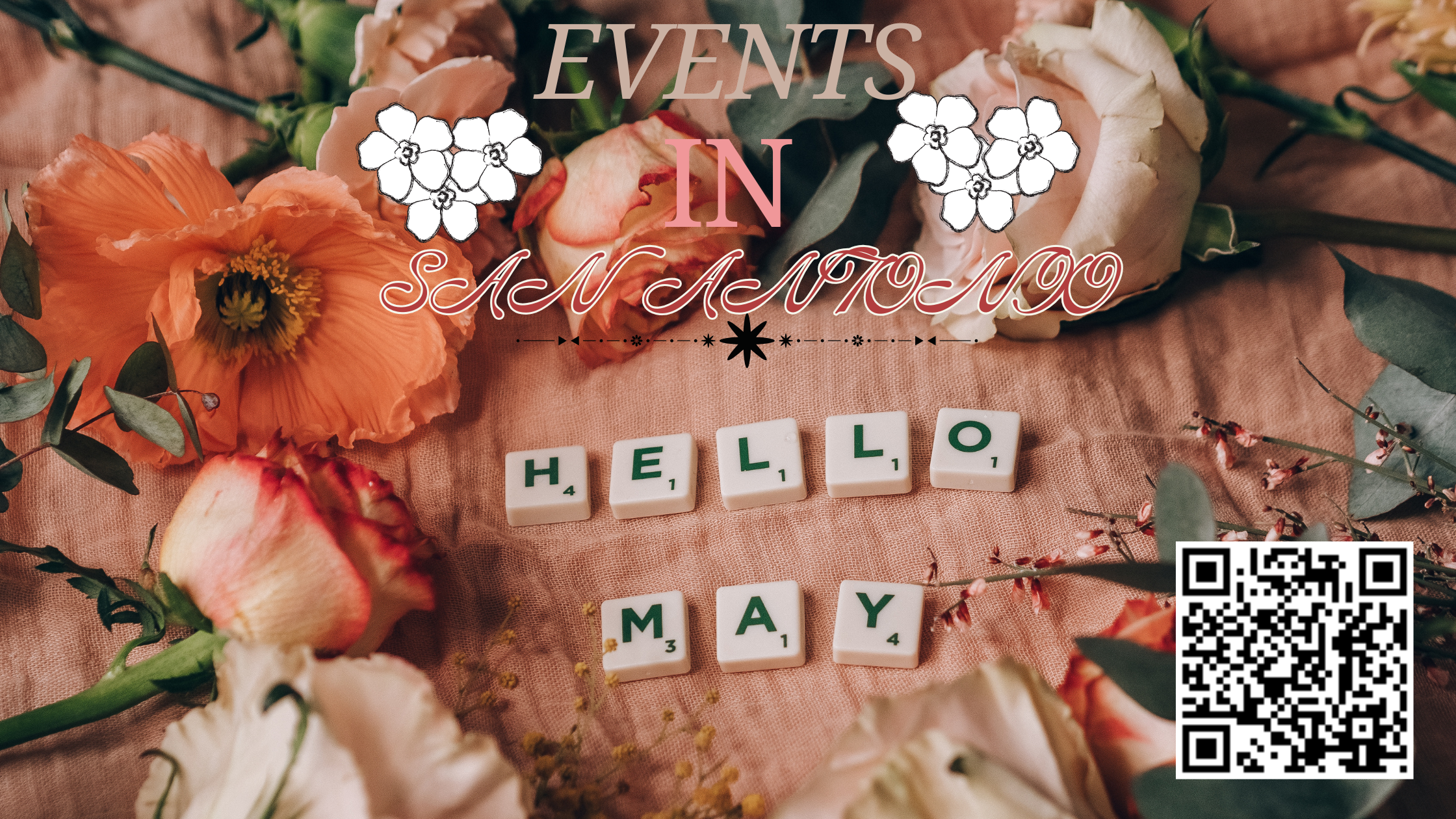 May 2025 in San Antonio: Events, Real Estate Insights & More header image.