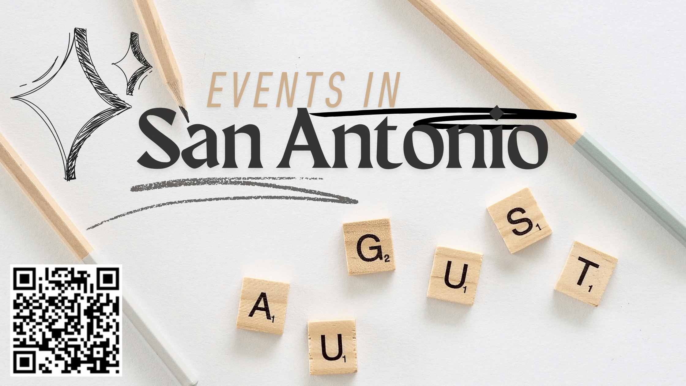 August Highlights in San Antonio header image.