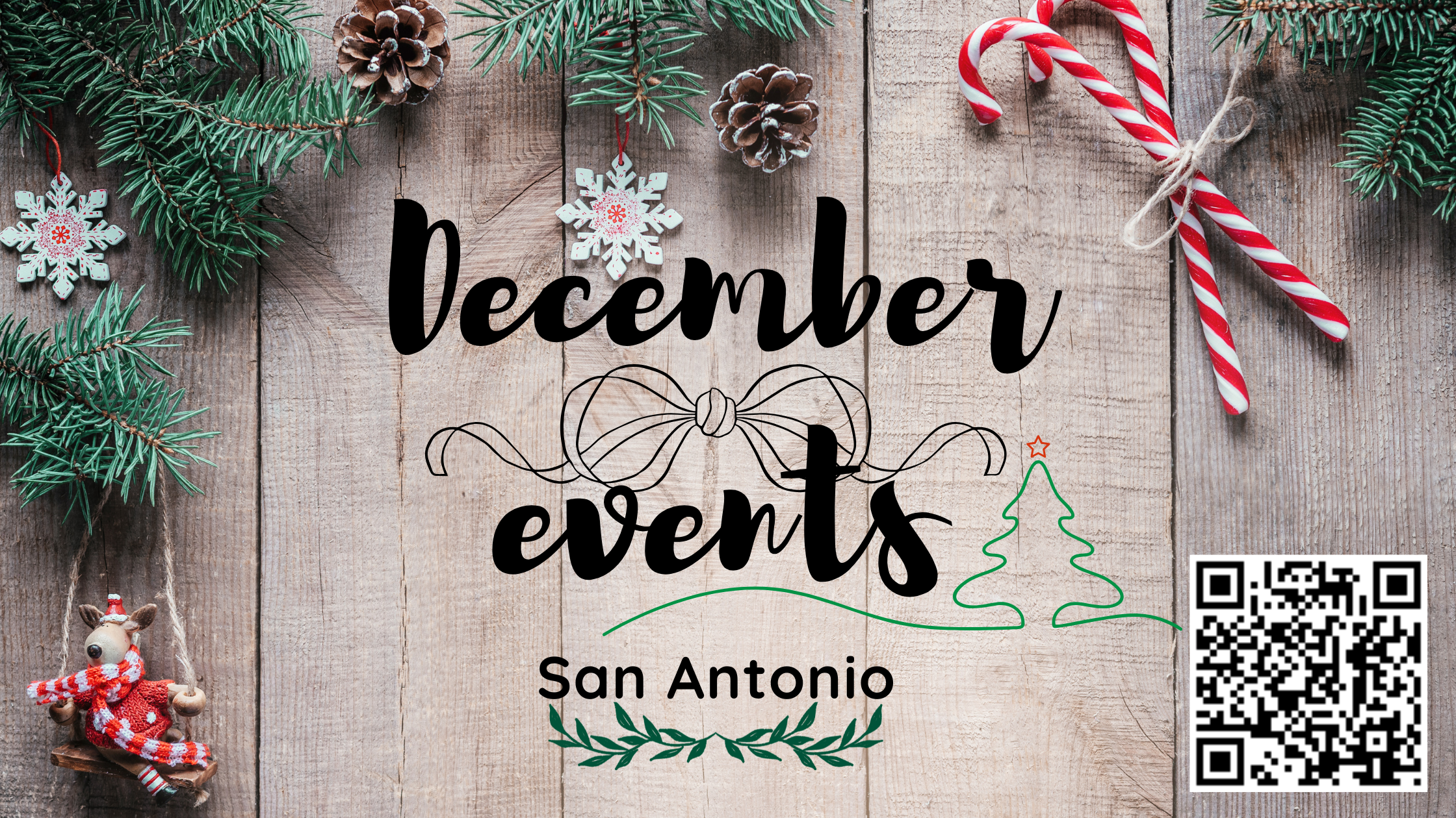 Experience the Magic: San Antonio's Must-Attend Events This December header image.