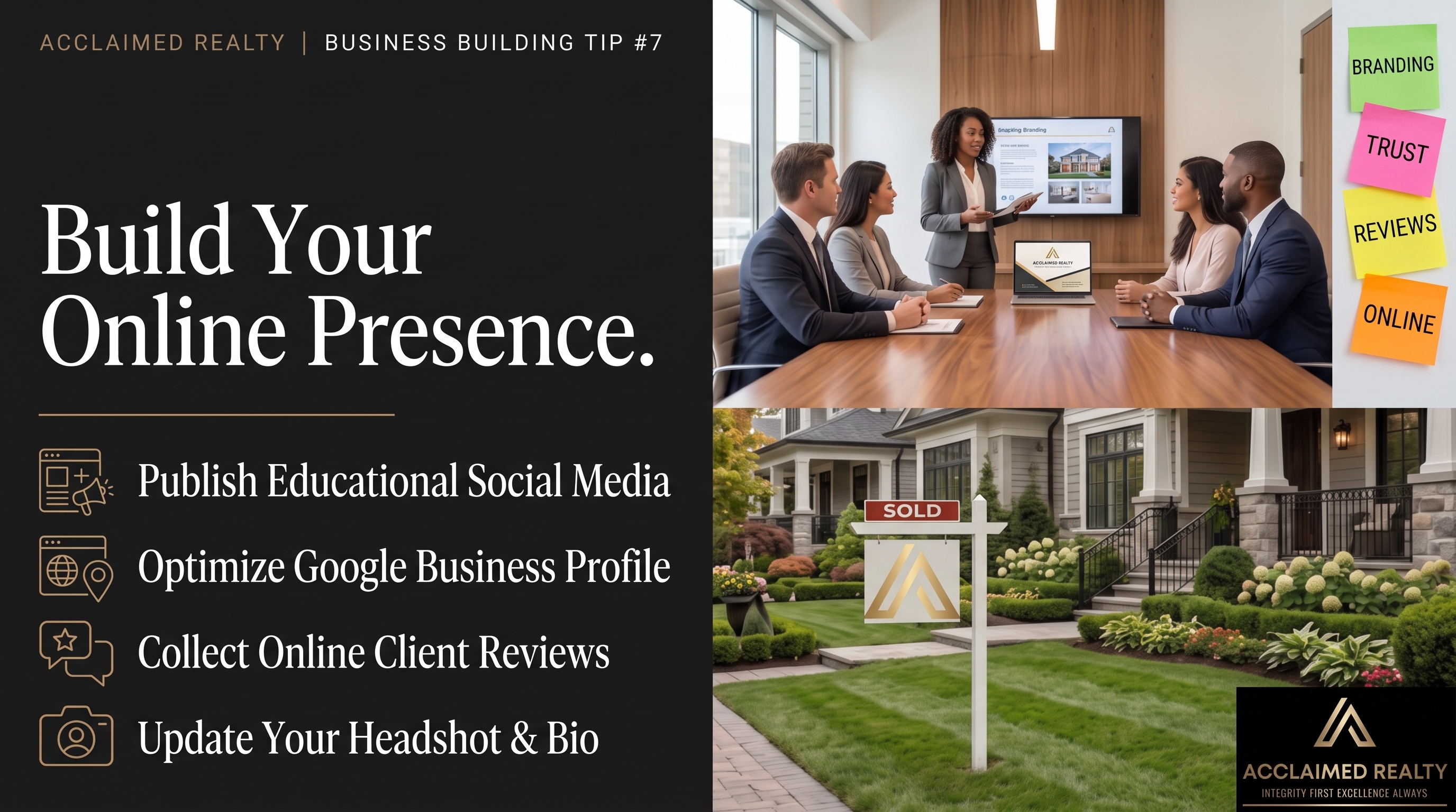 Infographic for Acclaimed Realty's Weekly Business Building Tip #7 featuring actionable advice on building an online presence for real estate agents.   