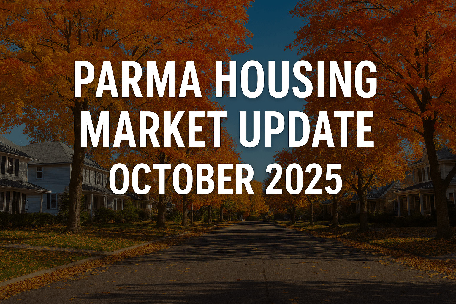 Acclaimed Realty visual of the Parma, Ohio housing market in Fall 2025, featuring homes and real estate trends for buyers and sellers.