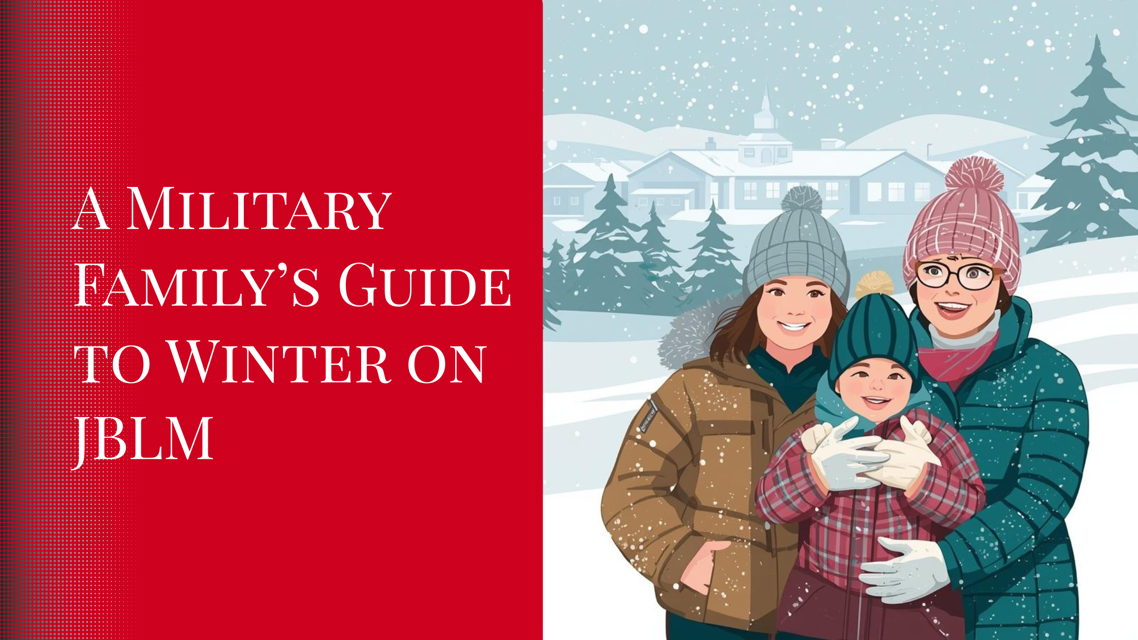 A Military Family’s Guide to Winter on JBLM header image.