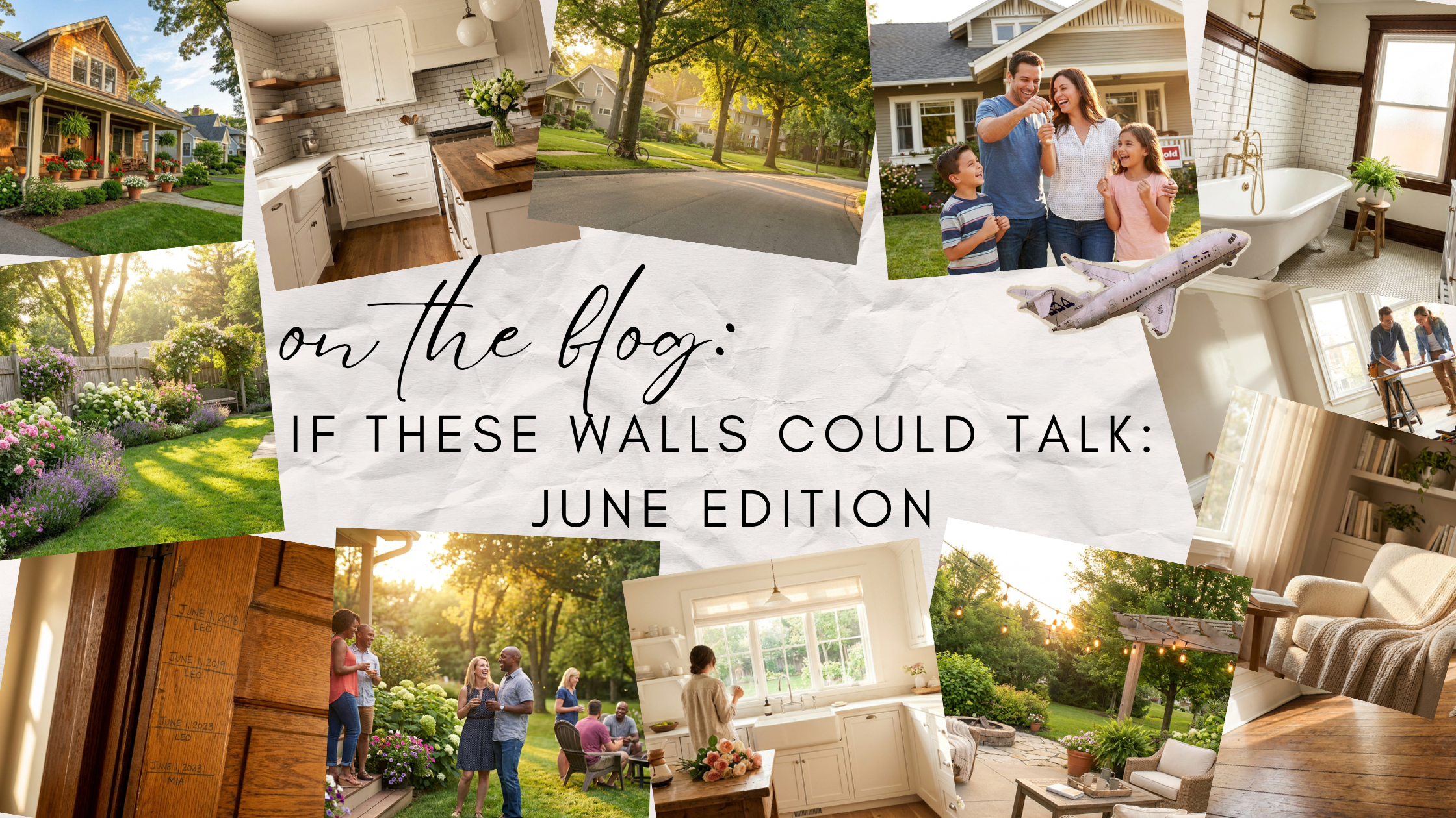 If These Walls Could Talk: June Edition header image.