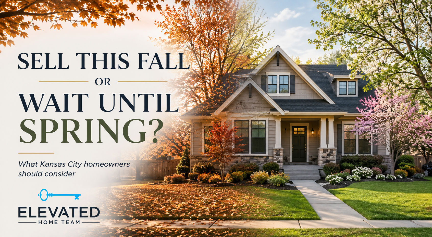 Should You Sell This Fall or Wait Until Spring? header image.
