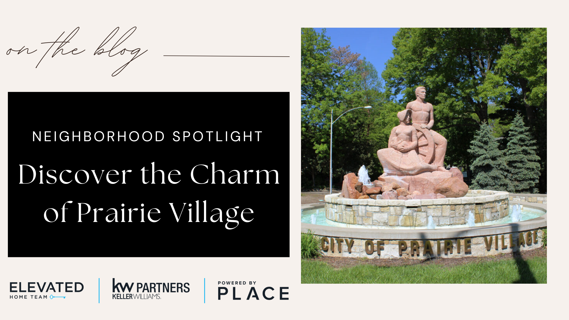 Neighborhood Spotlight: Discover the Charm of Prairie Village header image.
